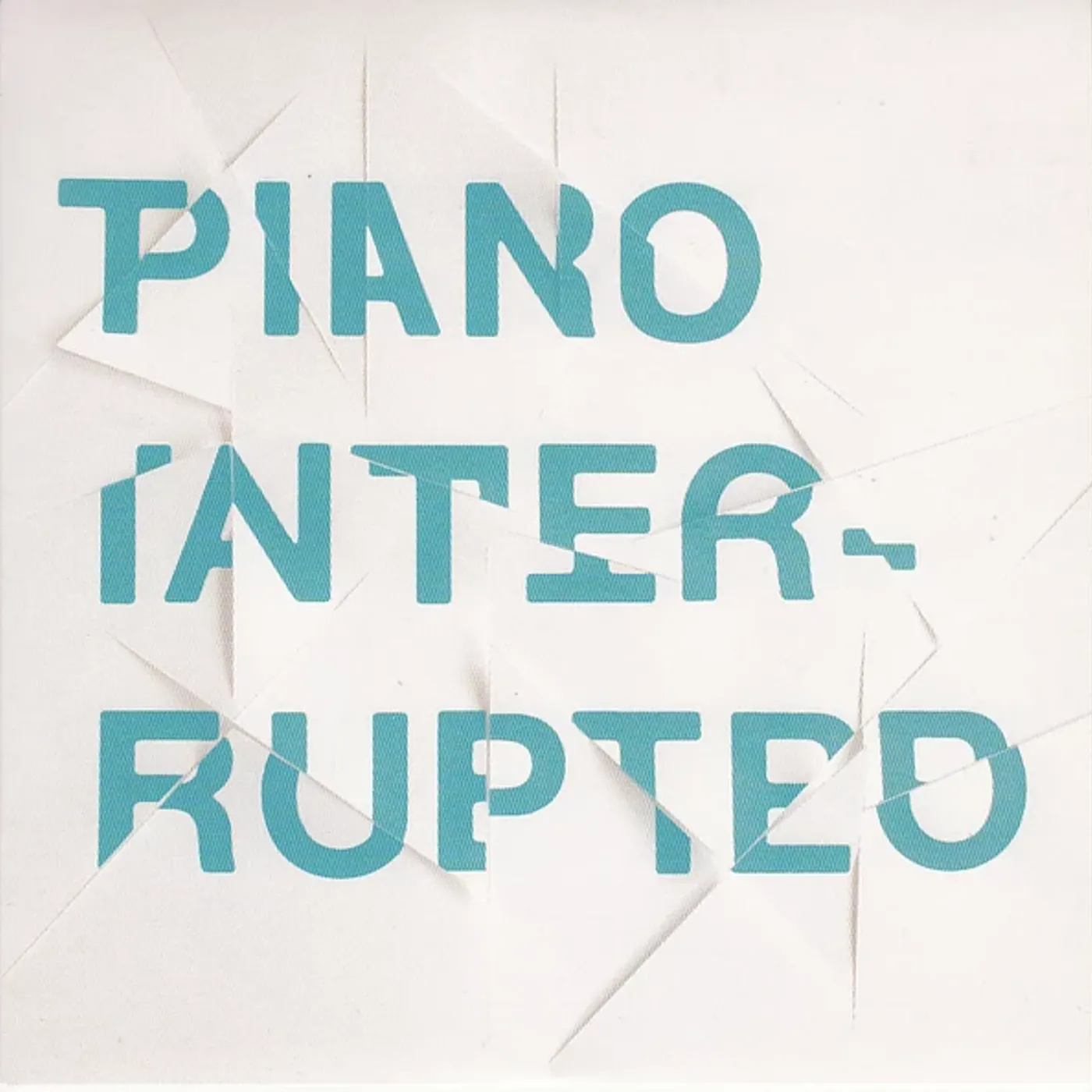 Piano Interrupted Two By Four Vinyl Record