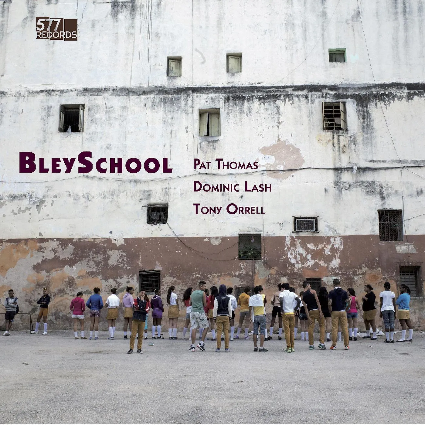 Pat Thomas / Dominic Lash / Tony Orrell BLEYSCHOOL Vinyl Record