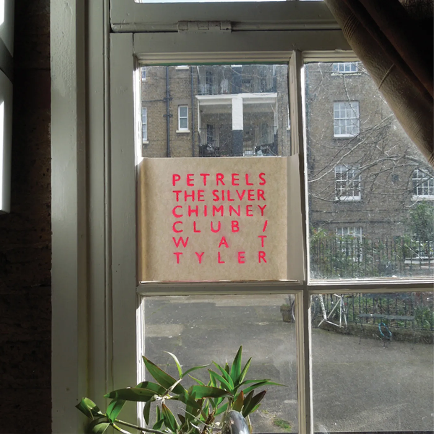 Petrels The Silver Chimney Club / Wat Tyler Vinyl Record
