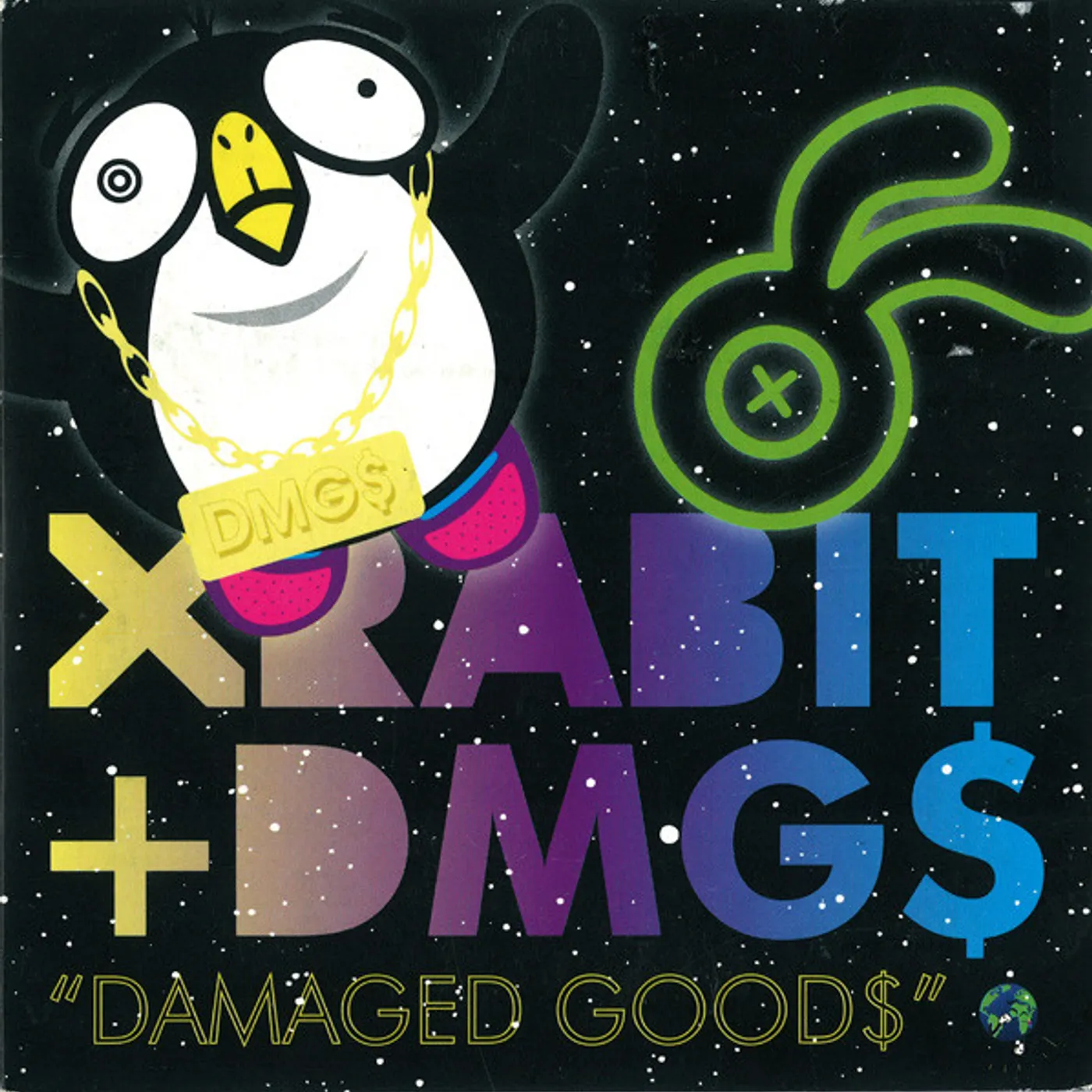 Xrabit + Dmg$ Damaged Good$ 12 Vinyl Record