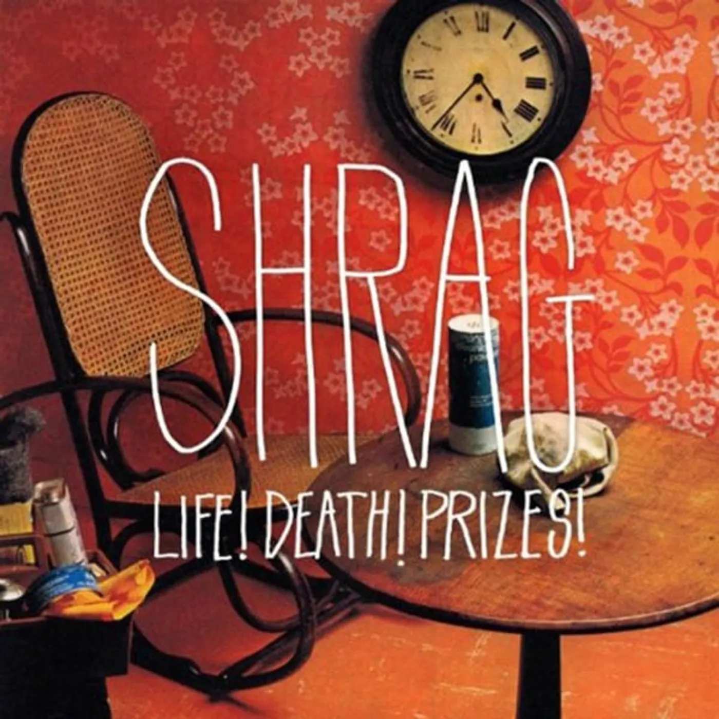 Shrag Life! Death! Prizes! Vinyl Record
