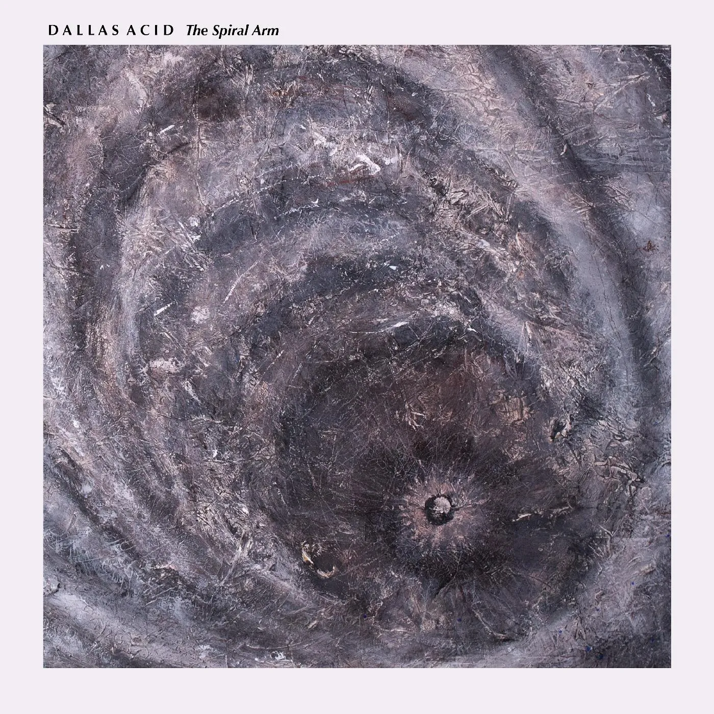 Dallas Acid The spiral arm Vinyl Record