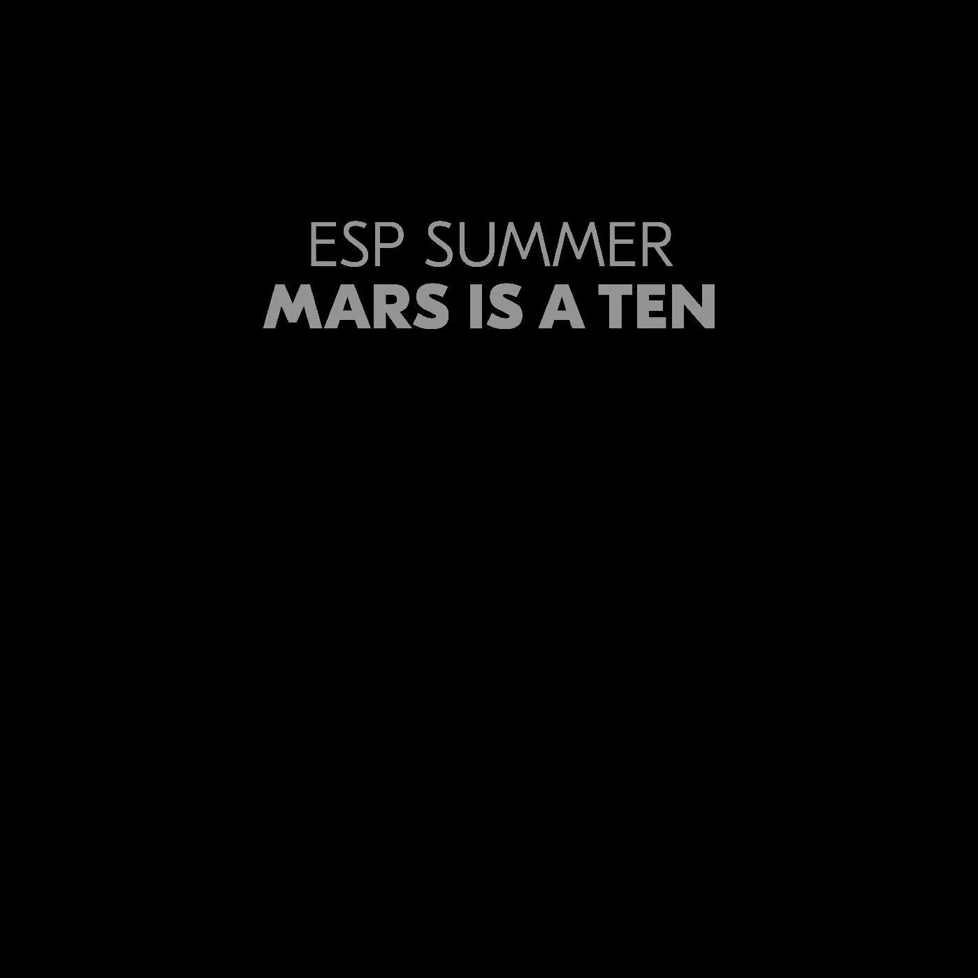 ESP Summer Mars Is A Ten (Clear Vinyl) Vinyl Record