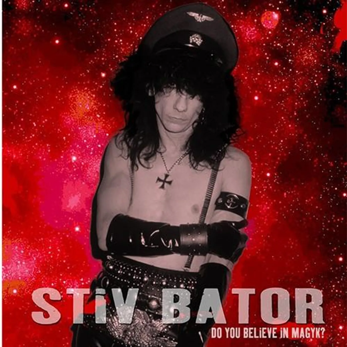 Stiv Bator Do You Believe In Magyk? Vinyl Record