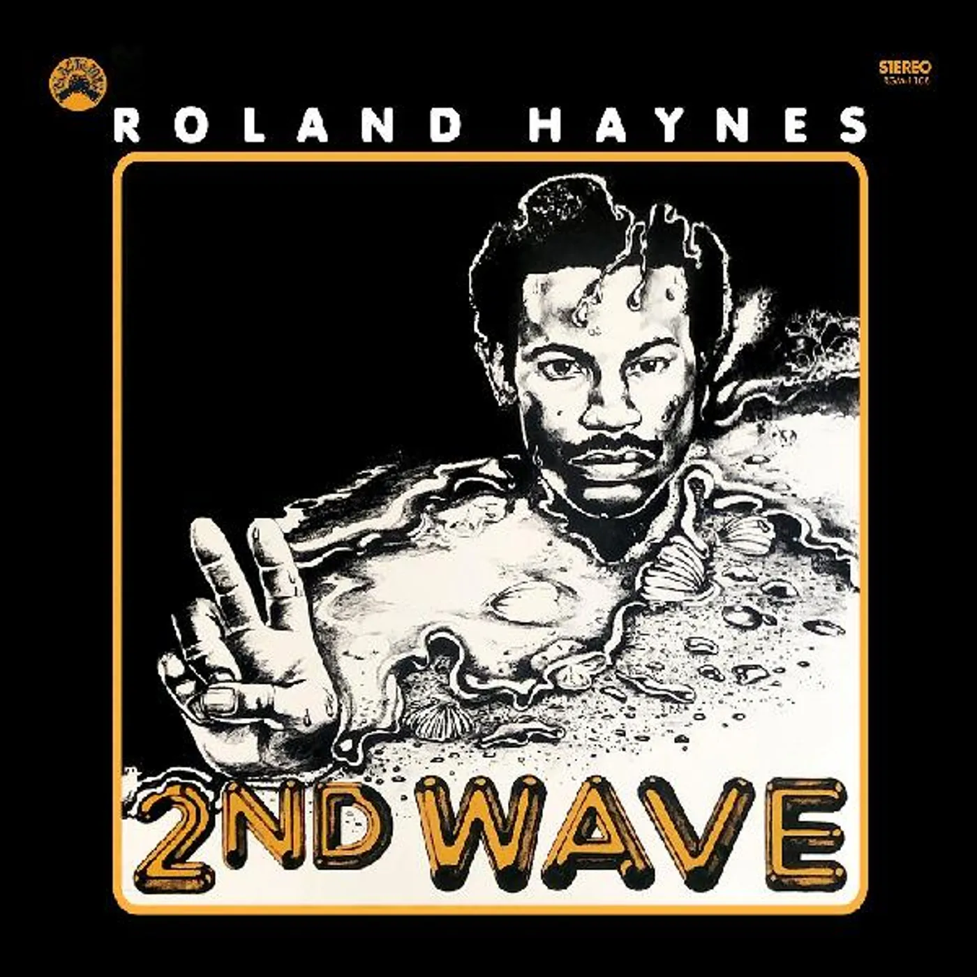 Roland Haynes SECOND WAVE (REMASTERED VINYL EDITION) Vinyl Record