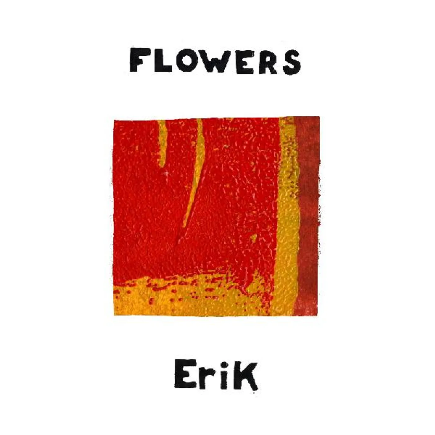 Flowers Erik Vinyl Record