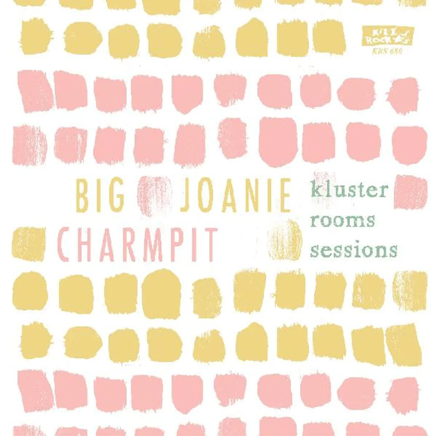 Big Joanie And Charmpit Kluster Rooms Sessions Vinyl Record