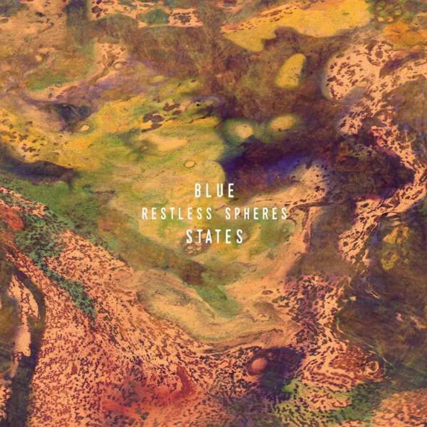 Blue States Restless Spheres Vinyl Record