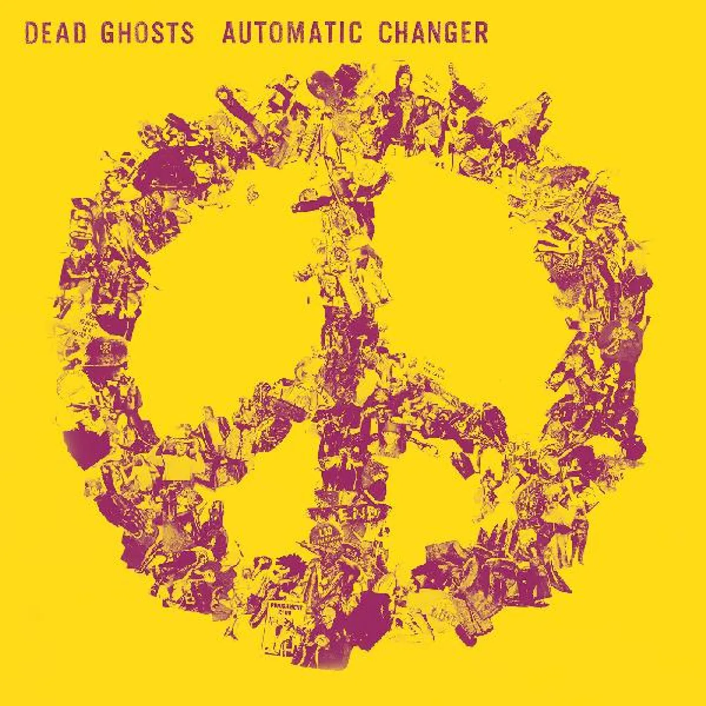 Dead Ghosts Automatic Changer Vinyl Record