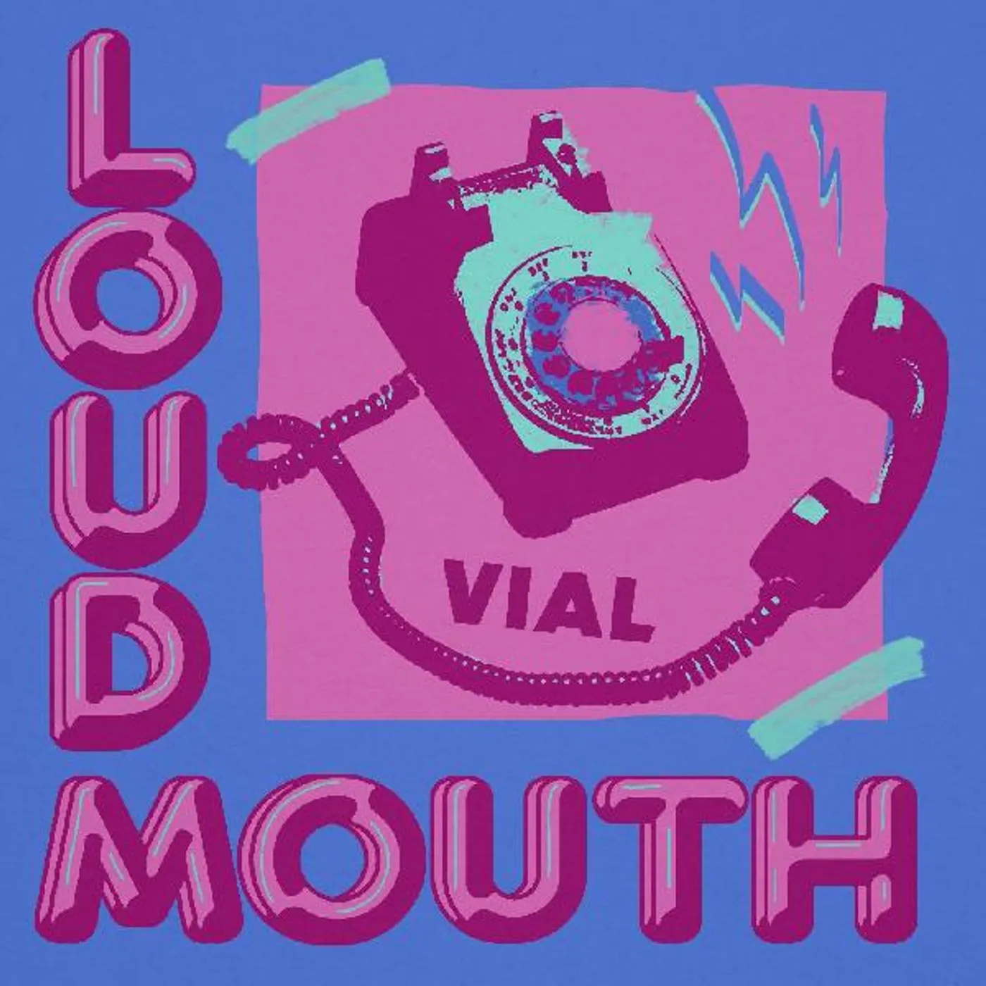 VIAL Loudmouth (Hot Pink And Orchid Splatter Vinyl Record