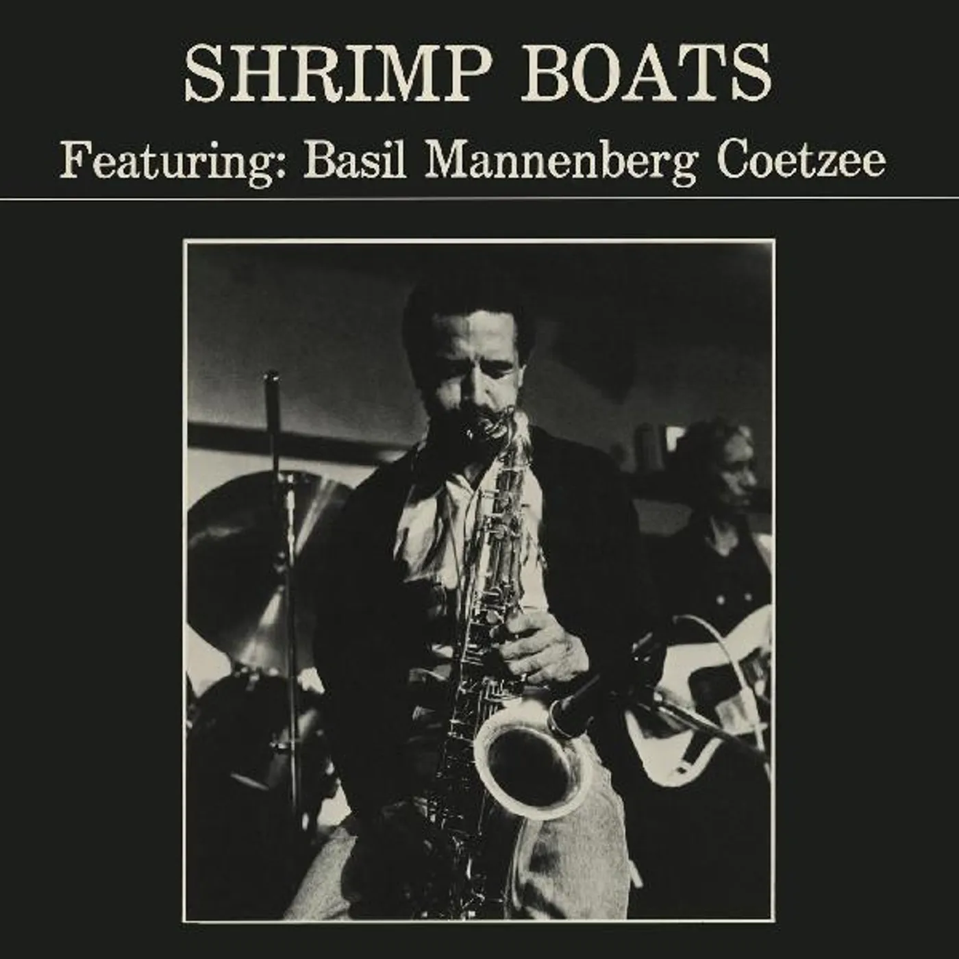 Basil Mannenberg Coetzee SHRIMP BOATS Vinyl Record