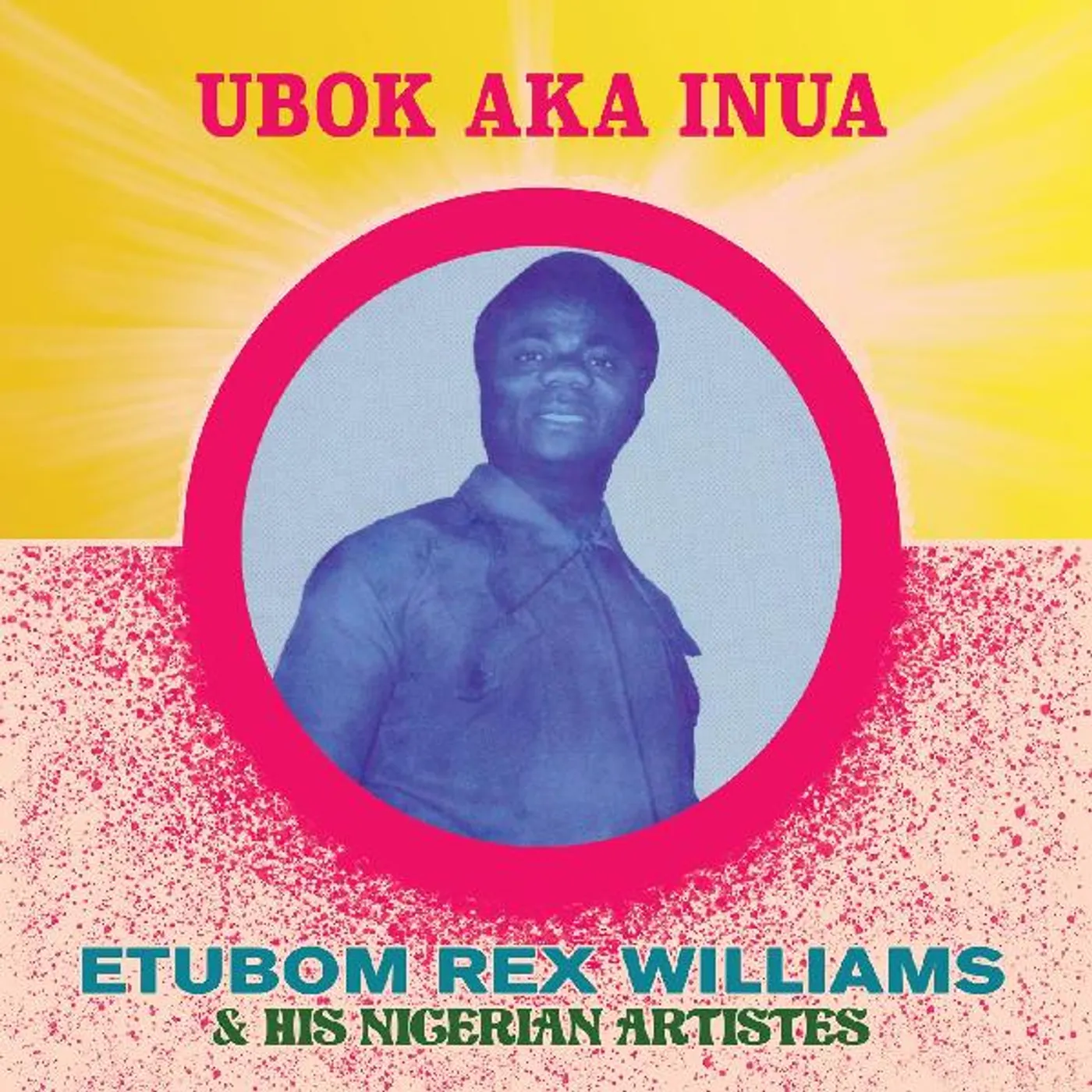 Etubom Rex Williams UBOK AKA INUA Vinyl Record