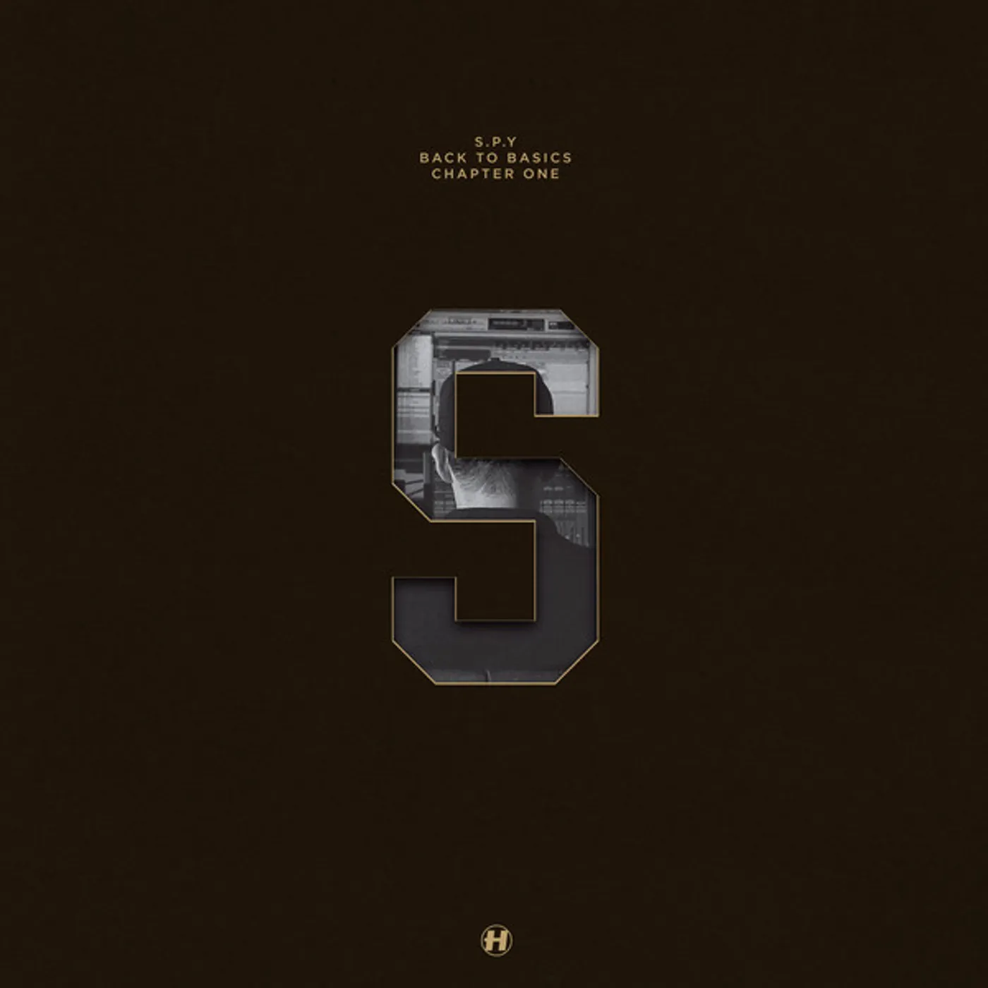 S.P.Y Back To Basics Chapter One Vinyl Record