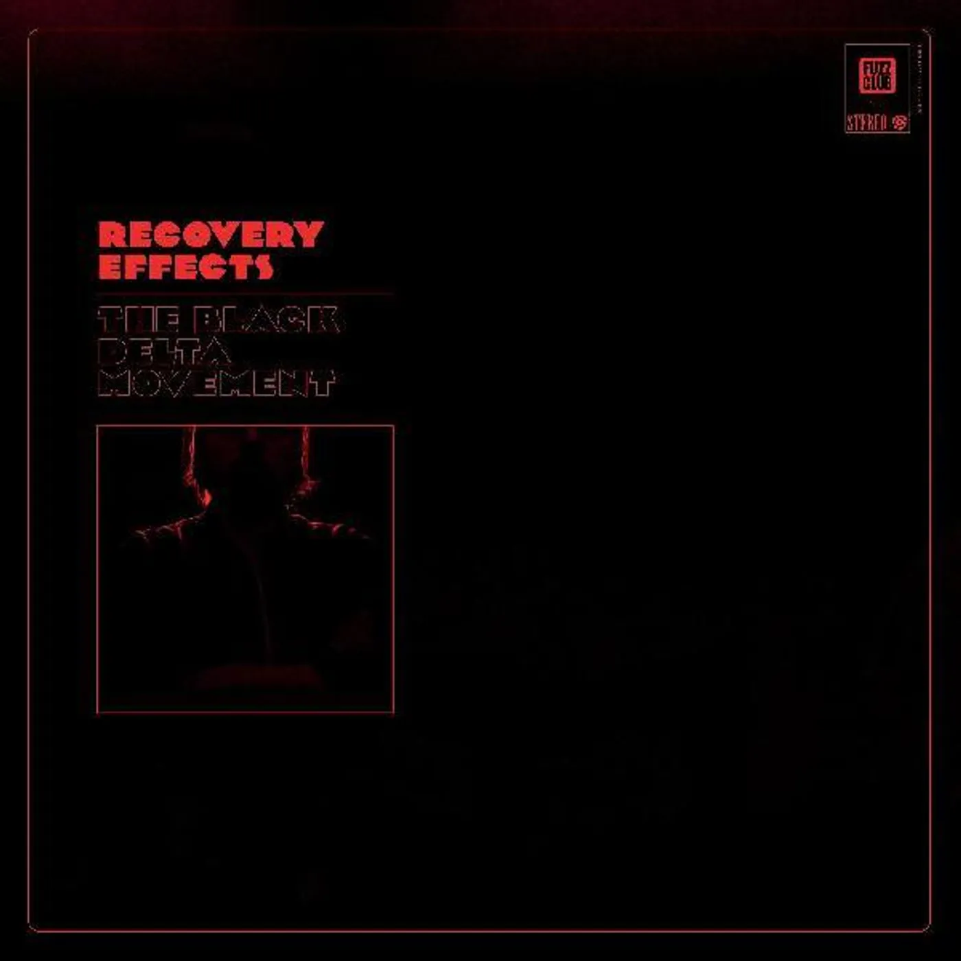 The Black Delta Movement Recovery Effects (Red Clear Vinyl) Vinyl Record