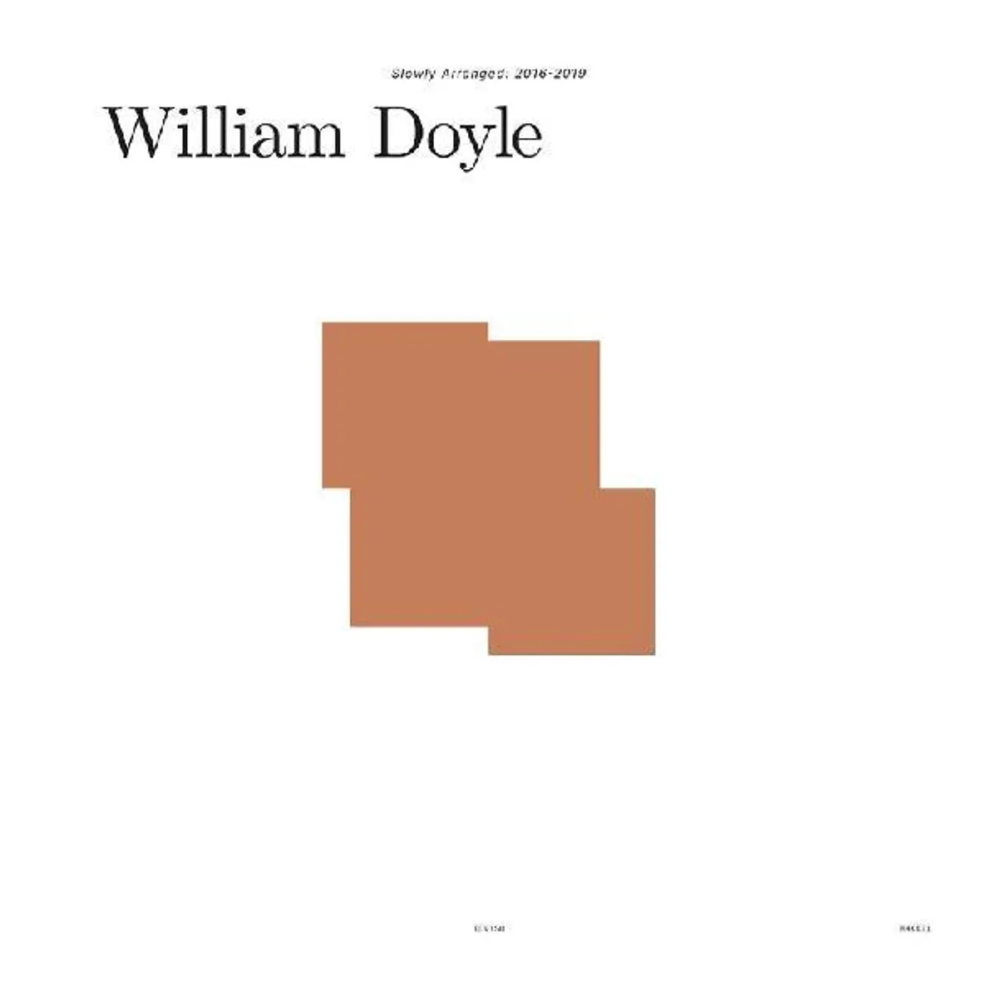 William Doyle Slowly Arranged: 2016-2019 (White) Vinyl Record