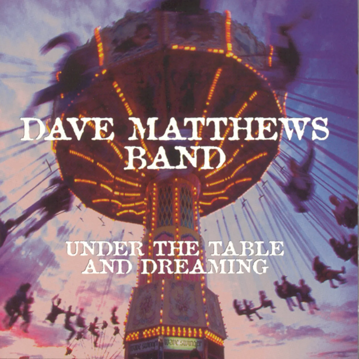 Dave Matthews Band UNDER THE TABLE AND DREAMING CD