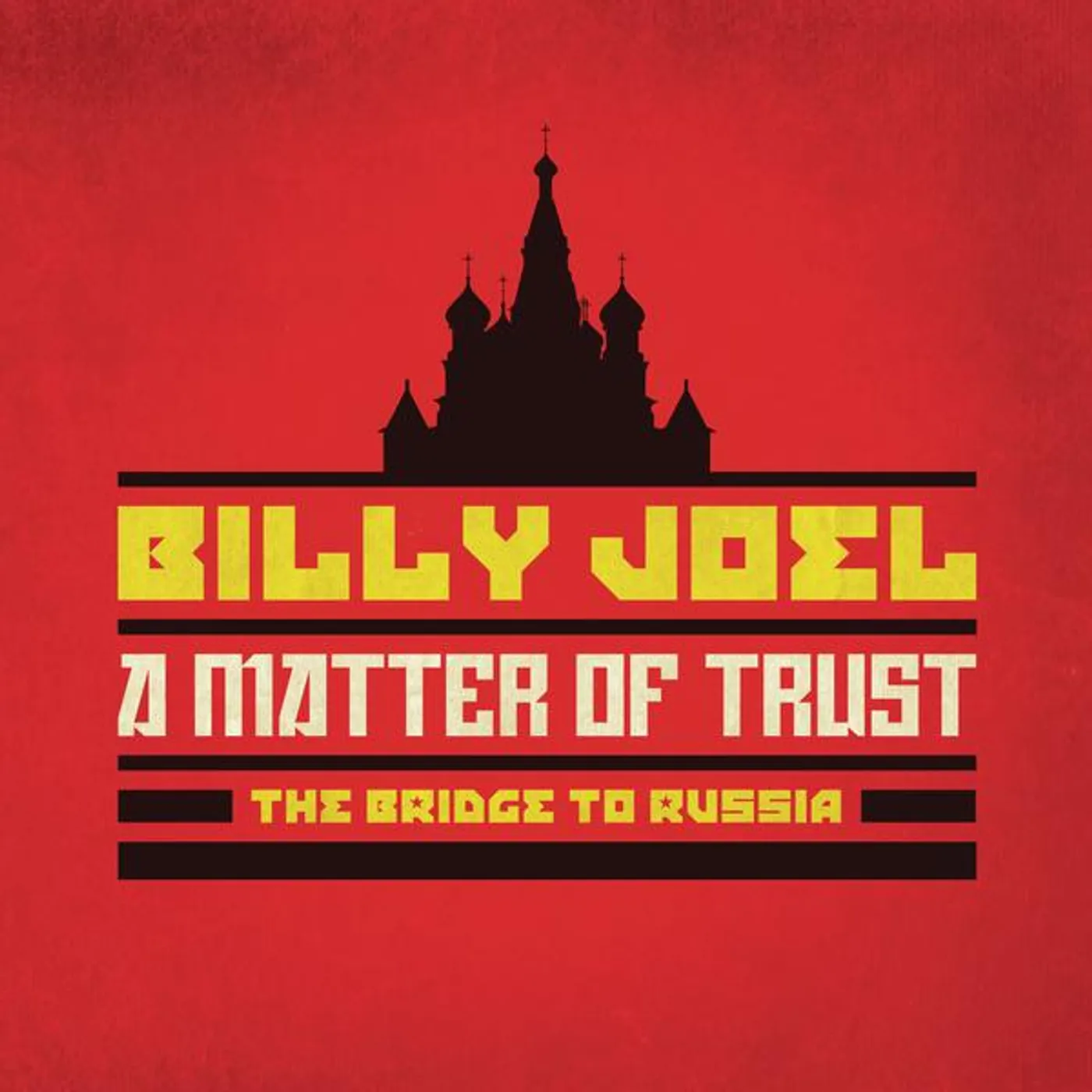 Billy Joel MATTER OF TRUST: BRIDGE TO RUSSIA CONCERT CD