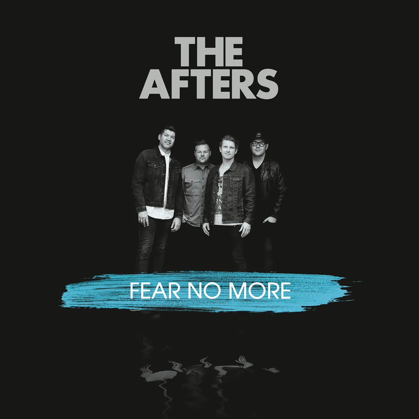 The Afters FEAR NO MORE CD