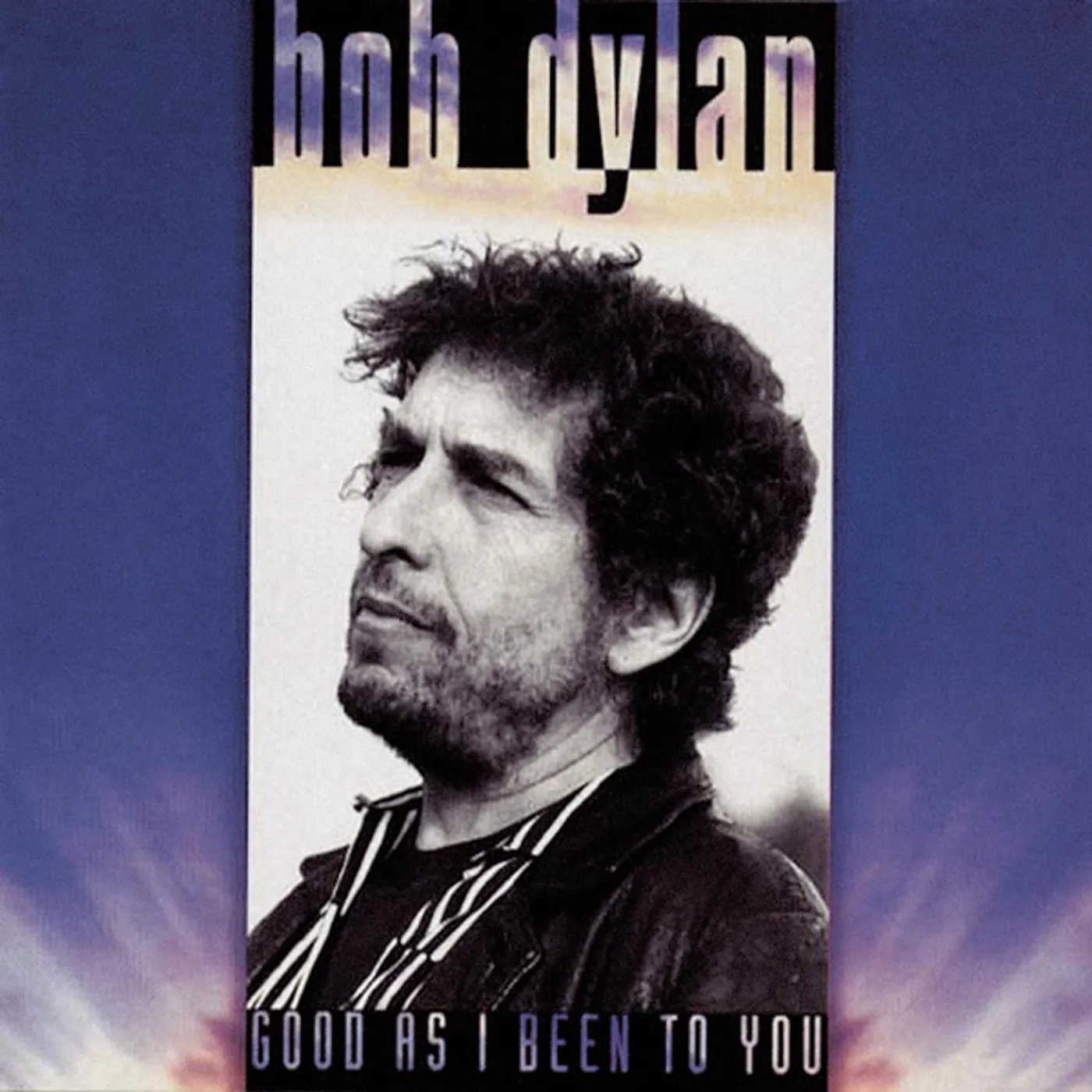 Bob Dylan GOOD AS I BEEN TO YOU CD