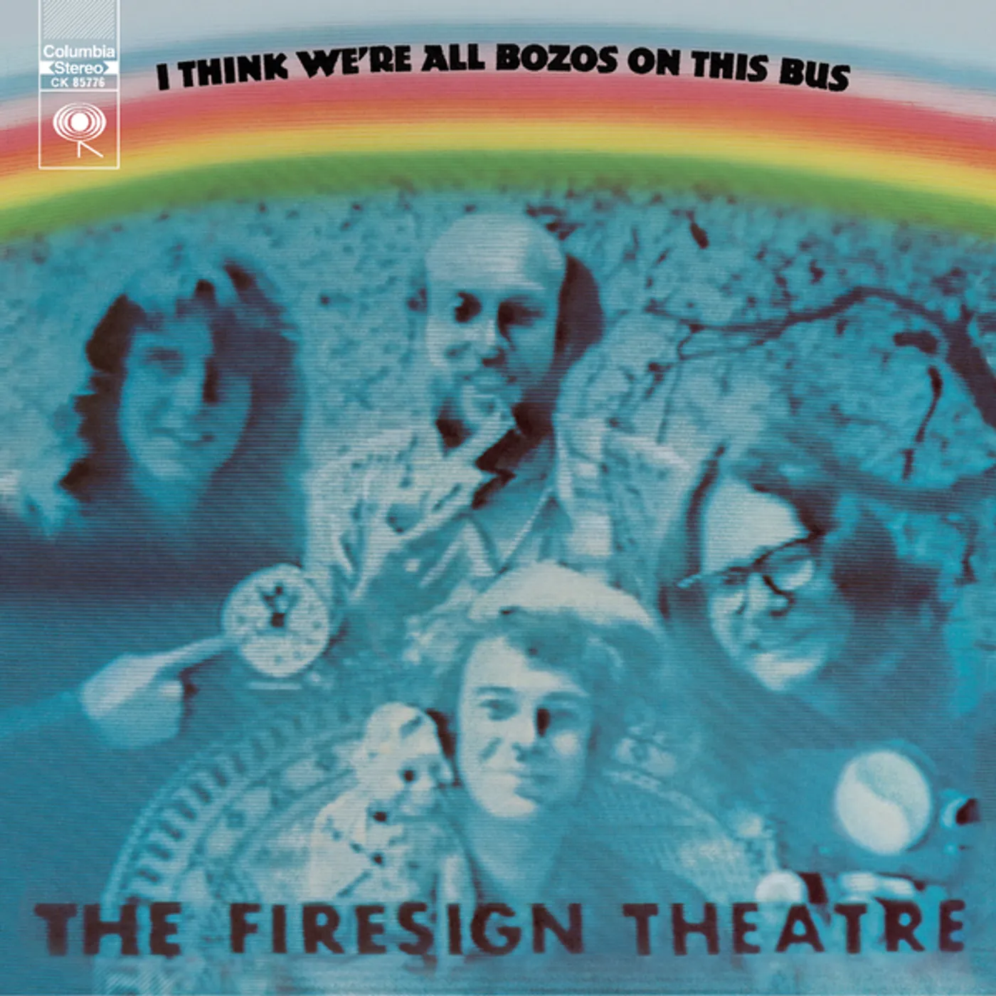 The Firesign Theatre I Think We're All Bozos on This Bus CD