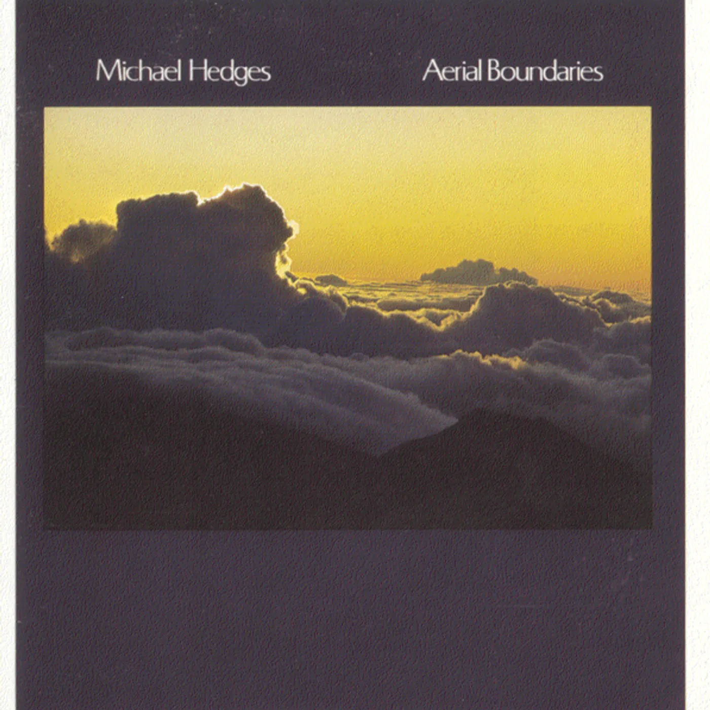 Michael Hedges AERIAL BOUNDARIES CD