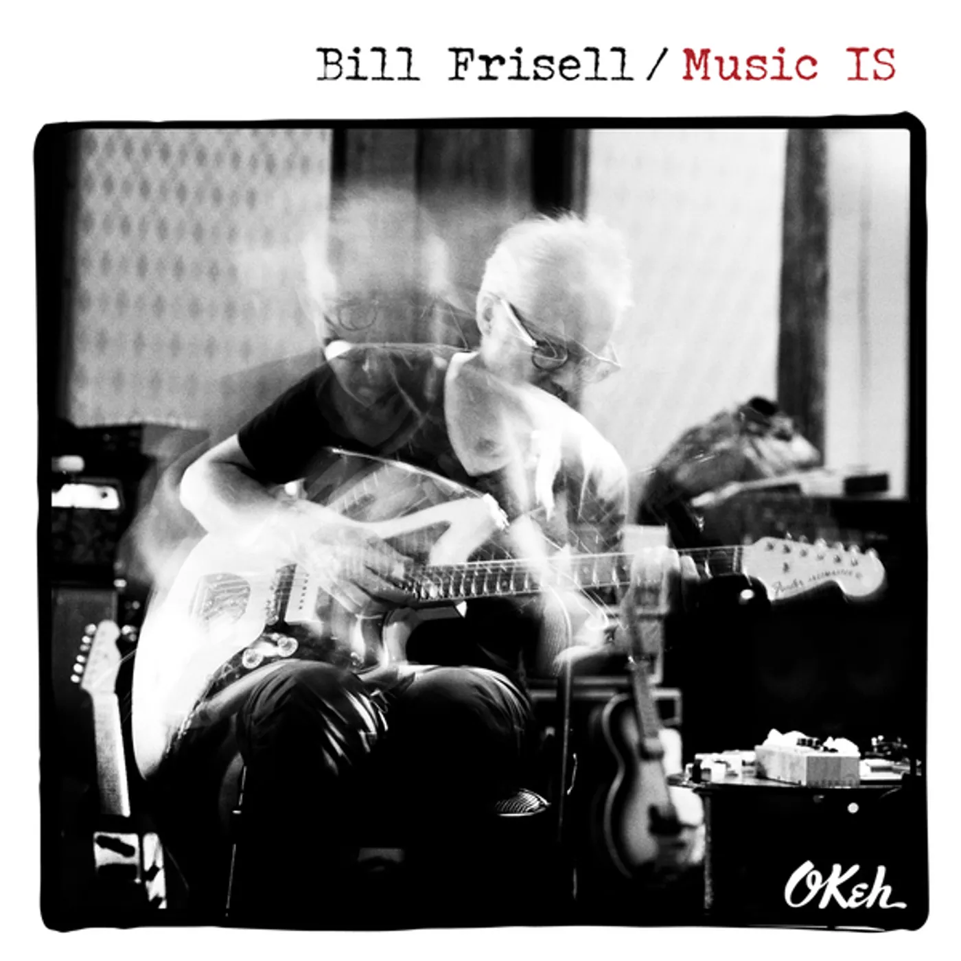 Bill Frisell MUSIC IS CD