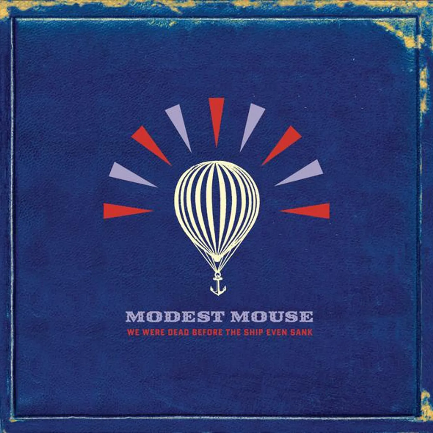 Modest Mouse We Were Dead Before The Ship Even Sank Vinyl Record