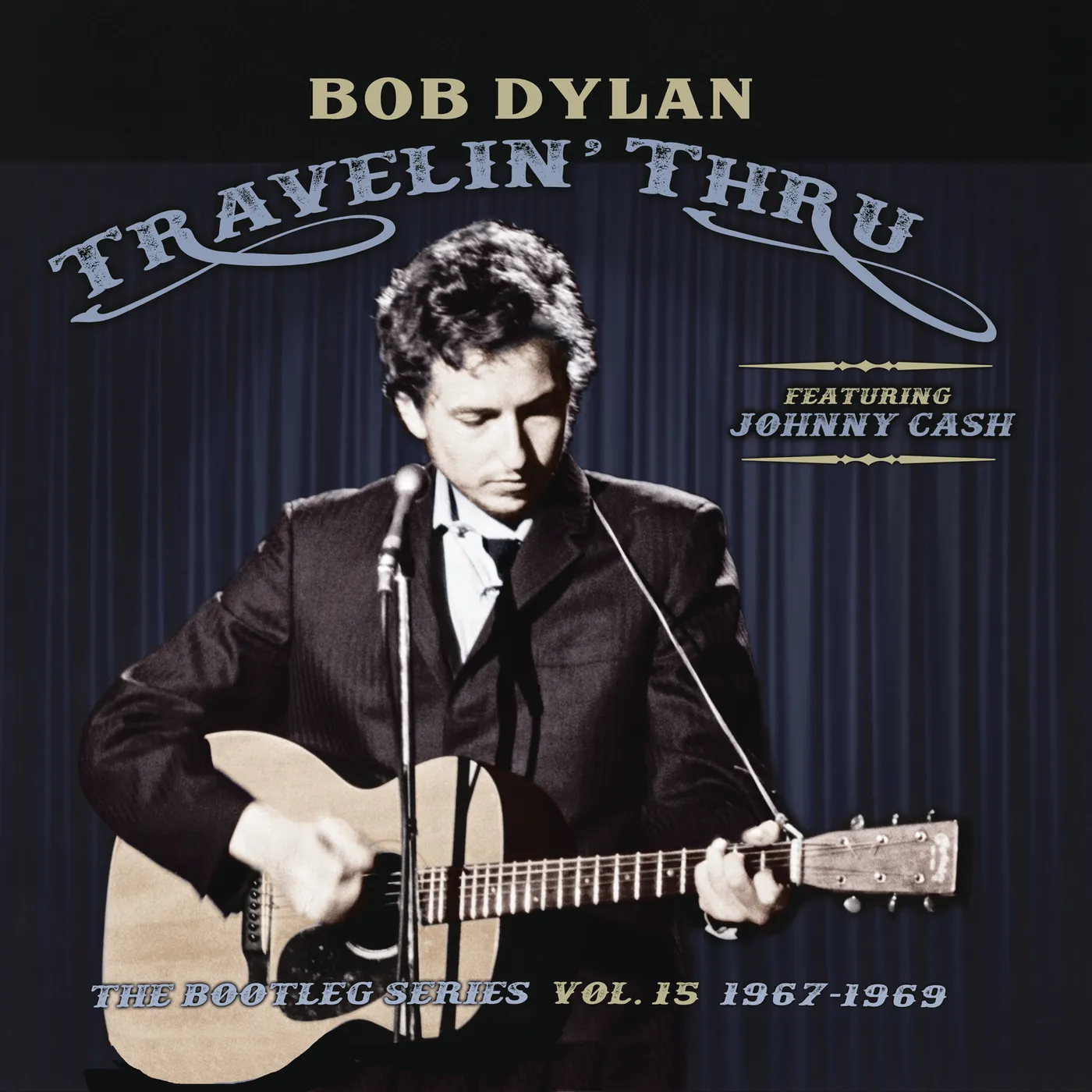Bob Dylan TRAVELIN THRU: FEATURING JOHNNY CASH - BOOTLEG 15 Vinyl Record