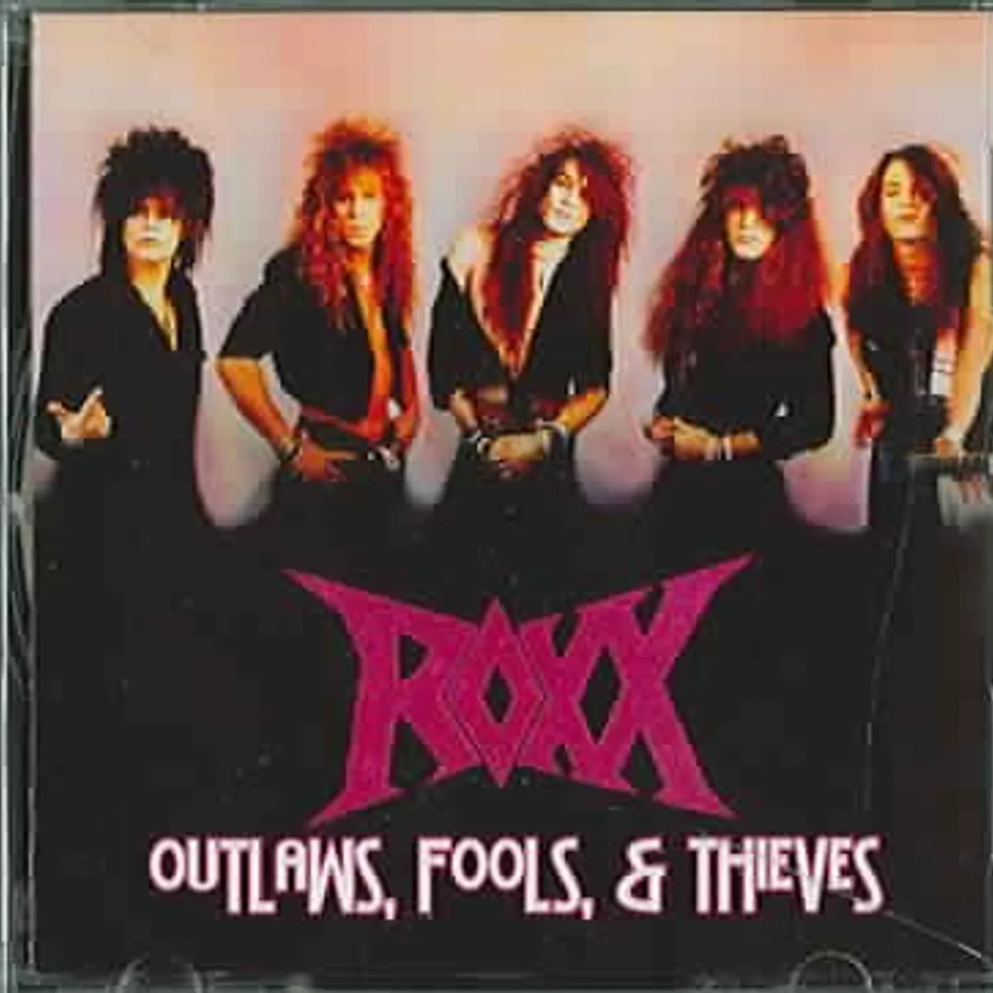 Roxx OUTLAWS FOOLS & THIEVES CD