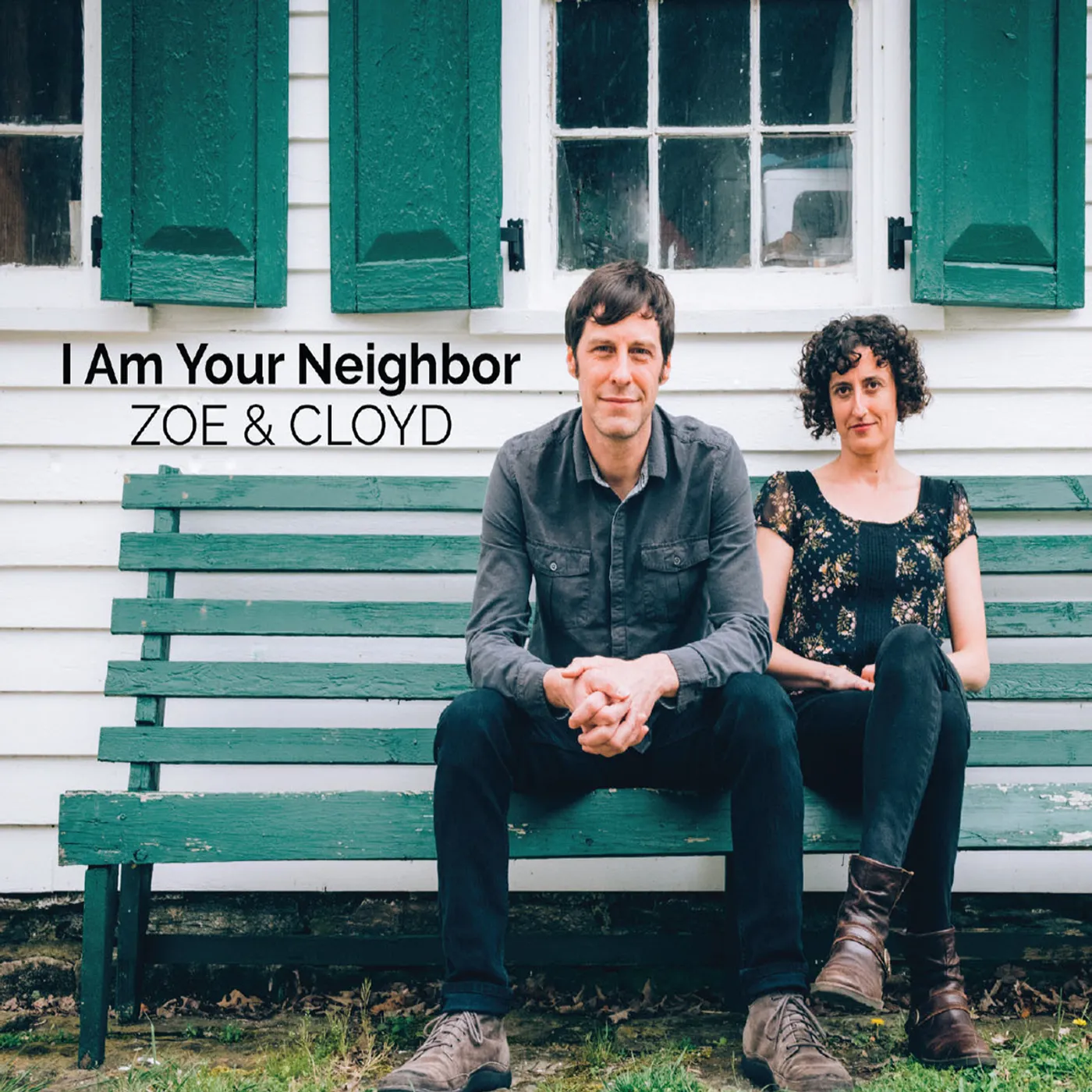 Zoe & Cloyd I AM YOUR NEIGHBOR CD