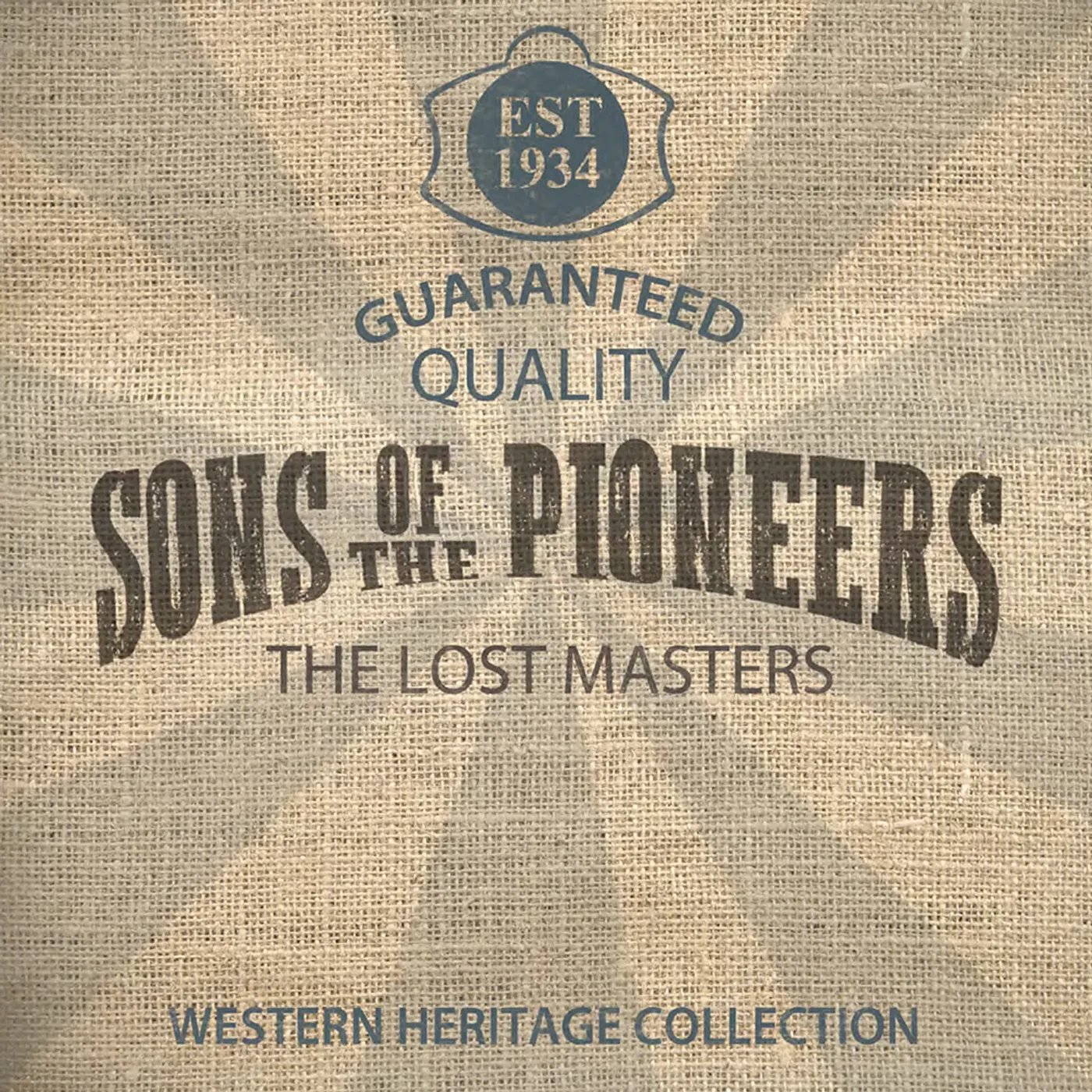 Sons of the Pioneers LOST MASTERS CD