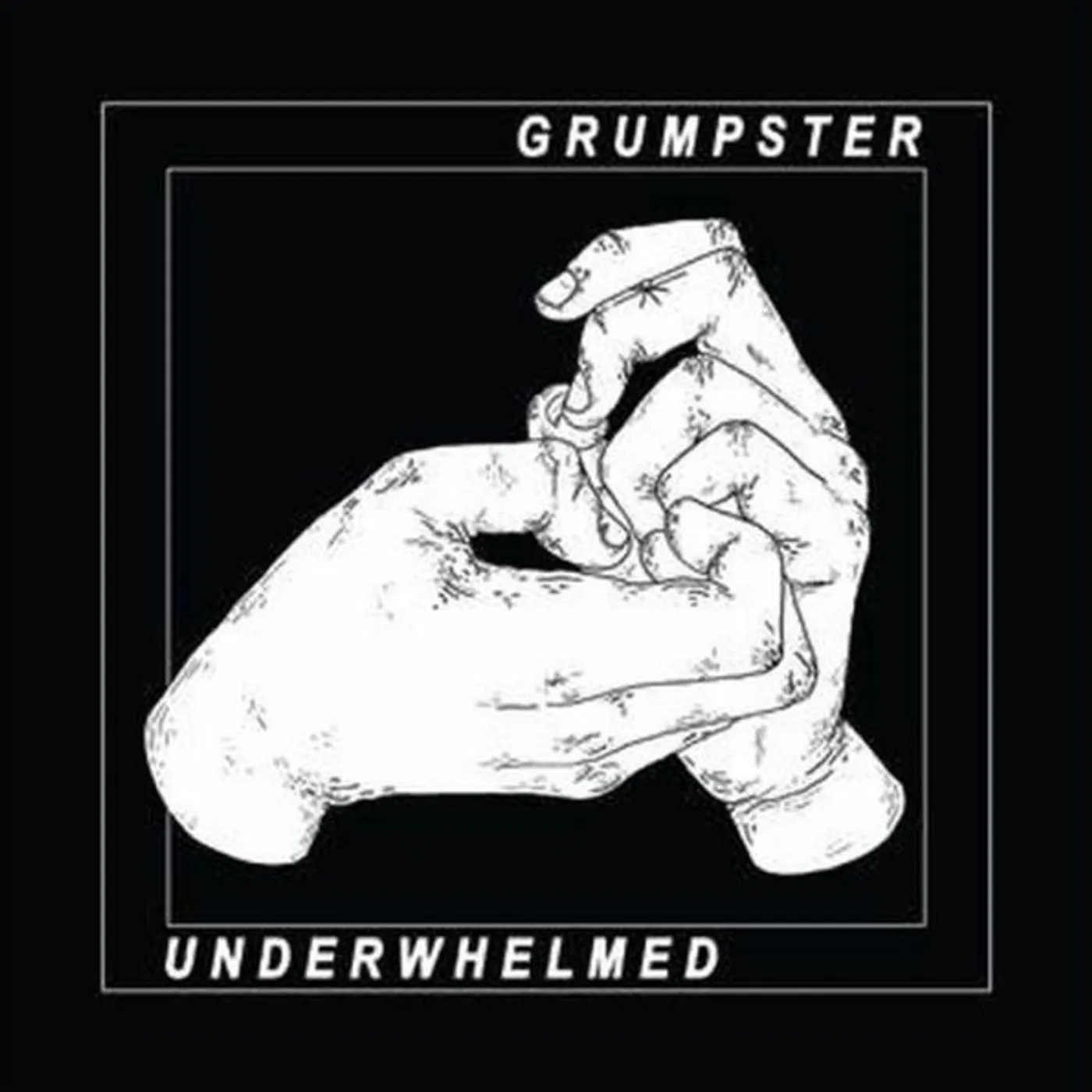 Grumpster Underwhelmed Vinyl Record