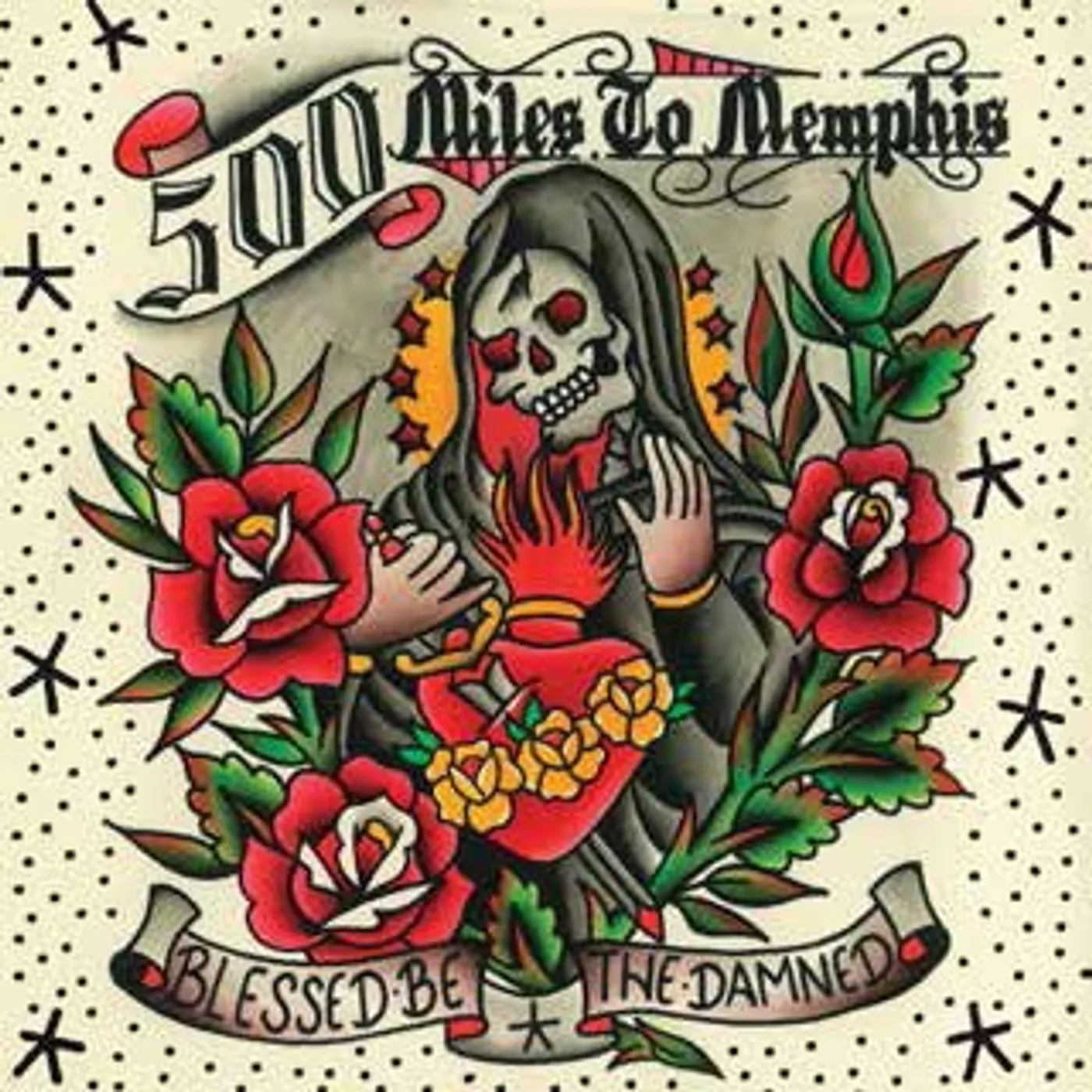 500 Miles To Memphis Blessed Be the Damned Vinyl Record