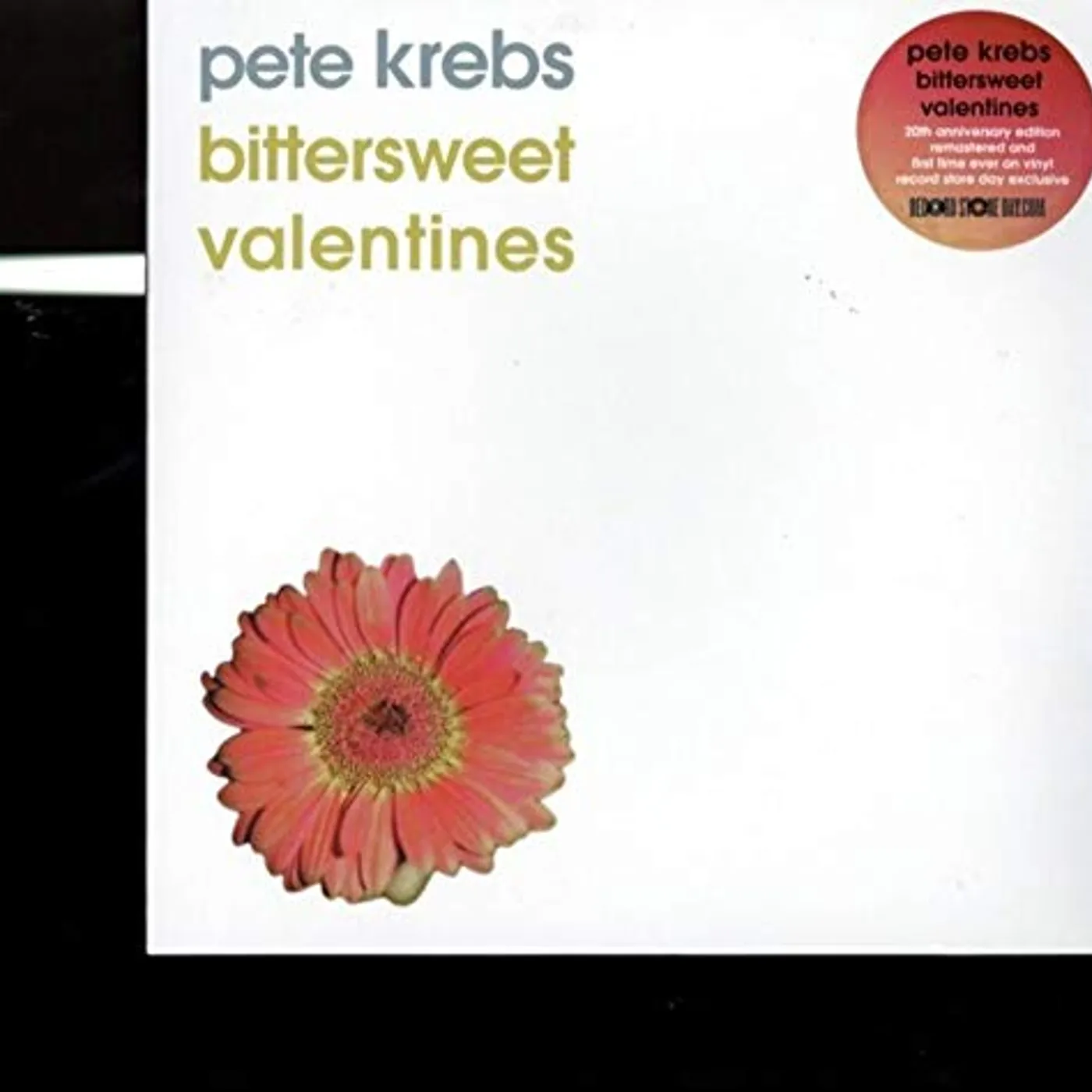 Pete Krebs Bittersweet Valentines Vinyl Record