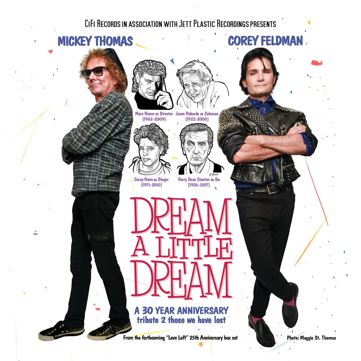Corey Feldman / Mickey Thomas DREAM A LITTLE DREAM (30 YEAR ANNIVERSARY SINGLE) Vinyl Record
