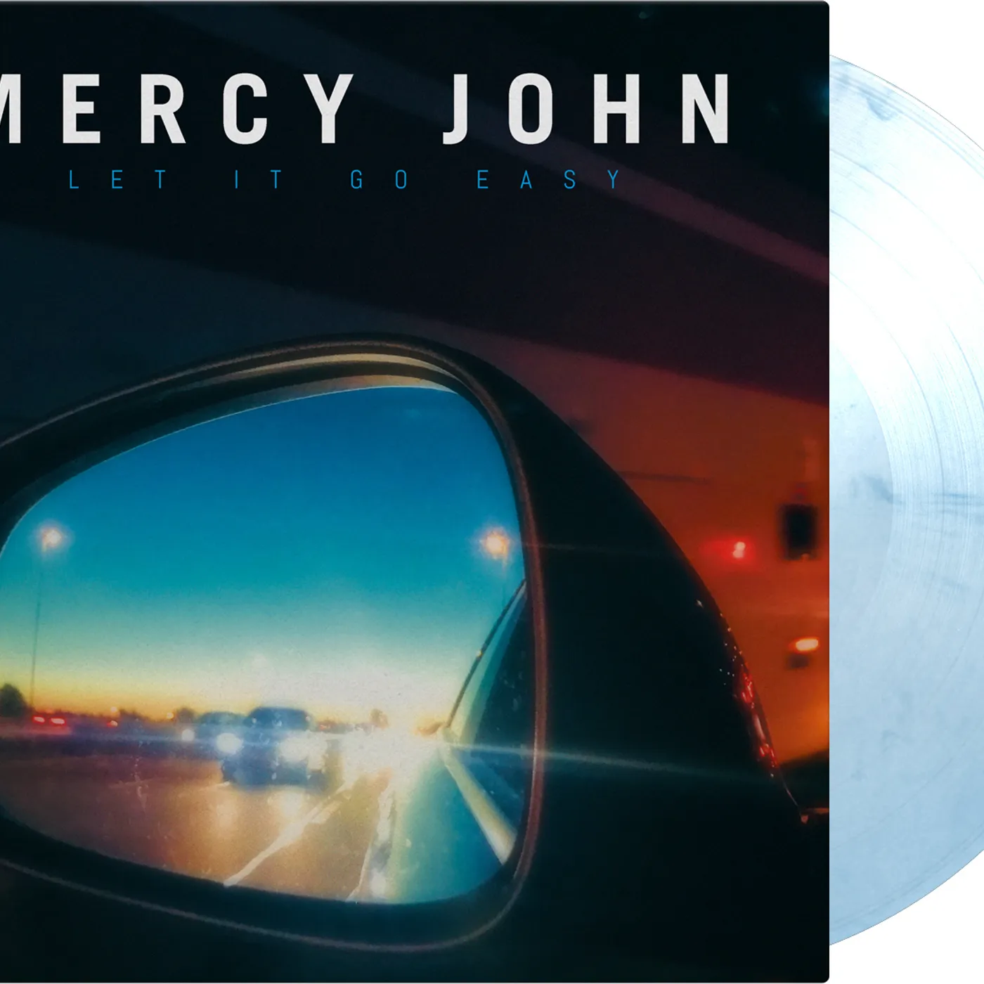 Mercy John Let It Go Easy Vinyl Record