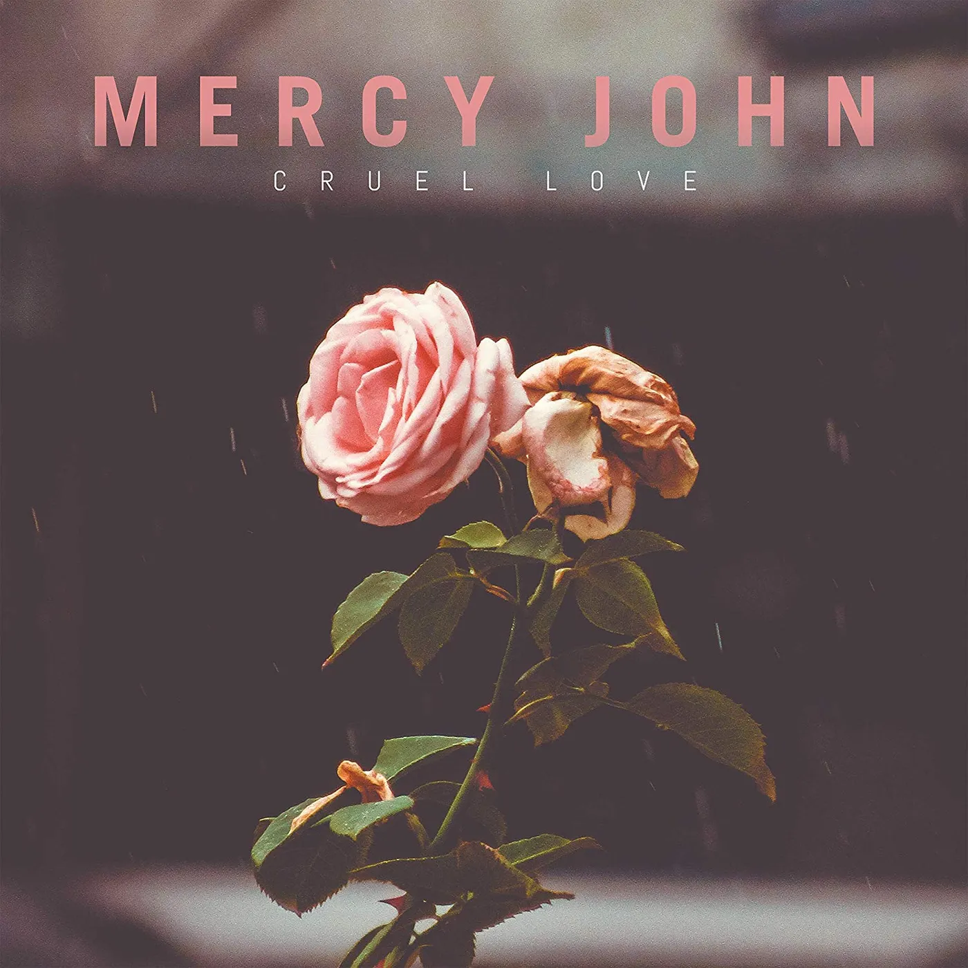 Mercy John Cruel love Vinyl Record