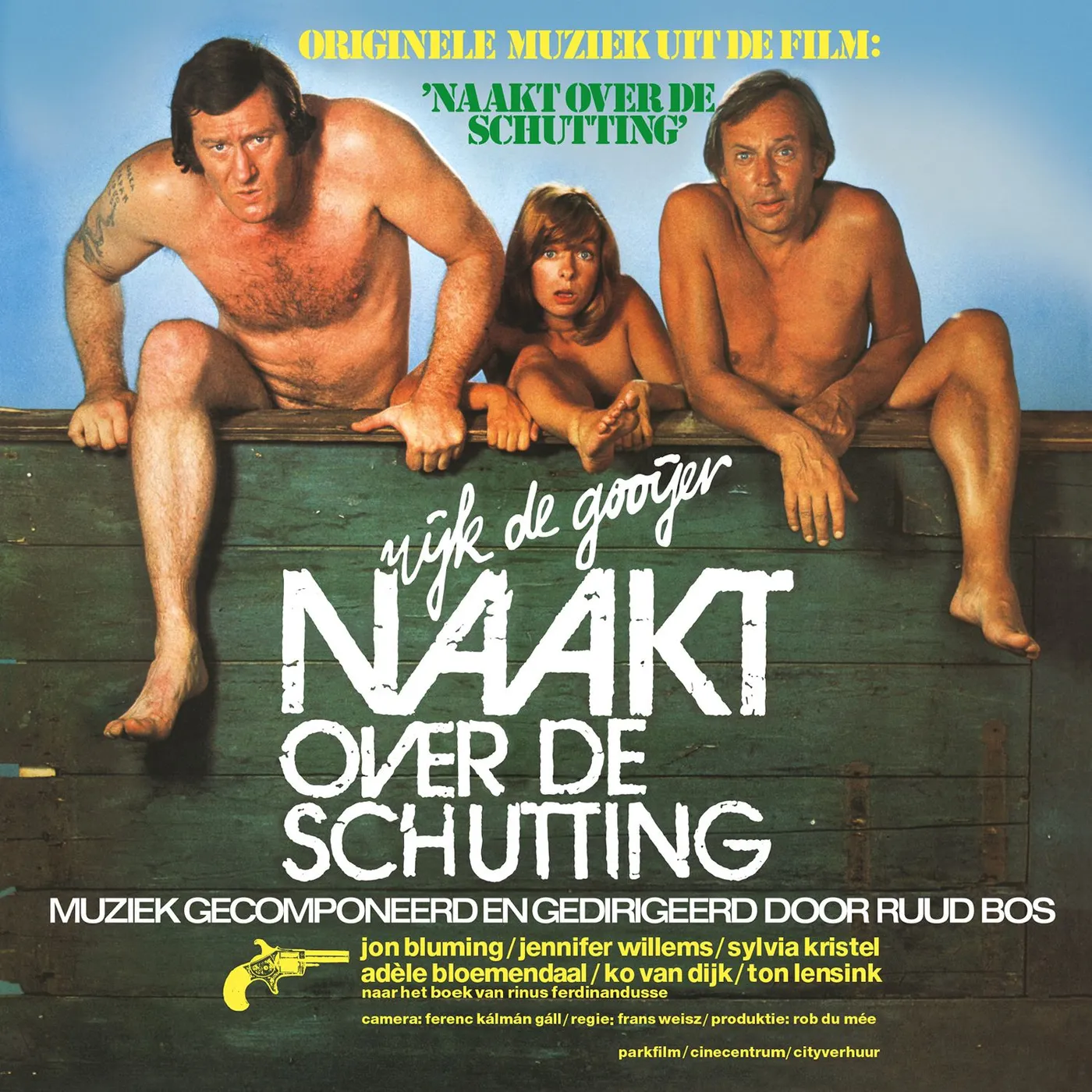 Ruud Bos NAAKT OVER DE SCHUTTING / Original Soundtrack Vinyl Record