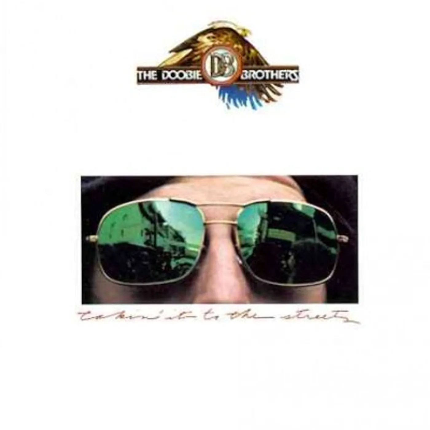 The Doobie Brothers Takin' It To the Streets [8/26] CD