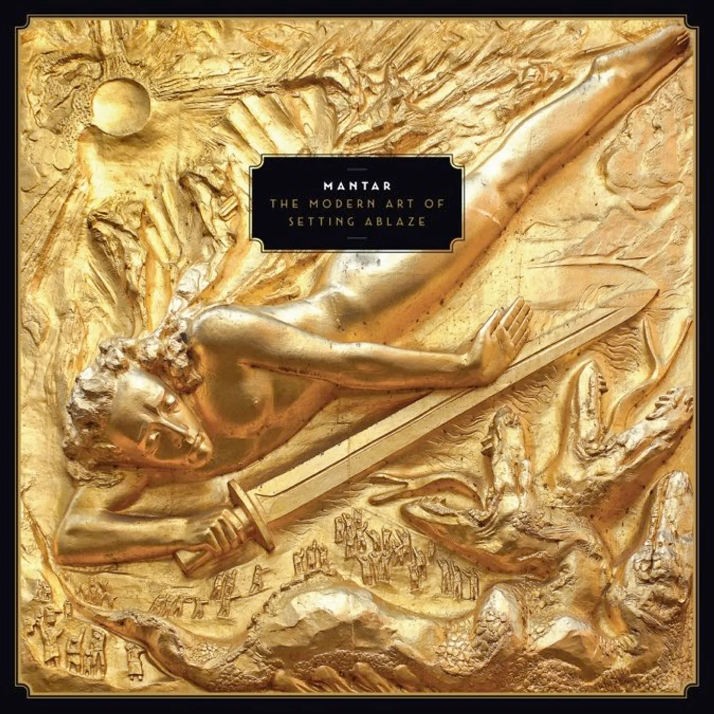 Mantar MODERN ART OF SETTING ABLAZE CD