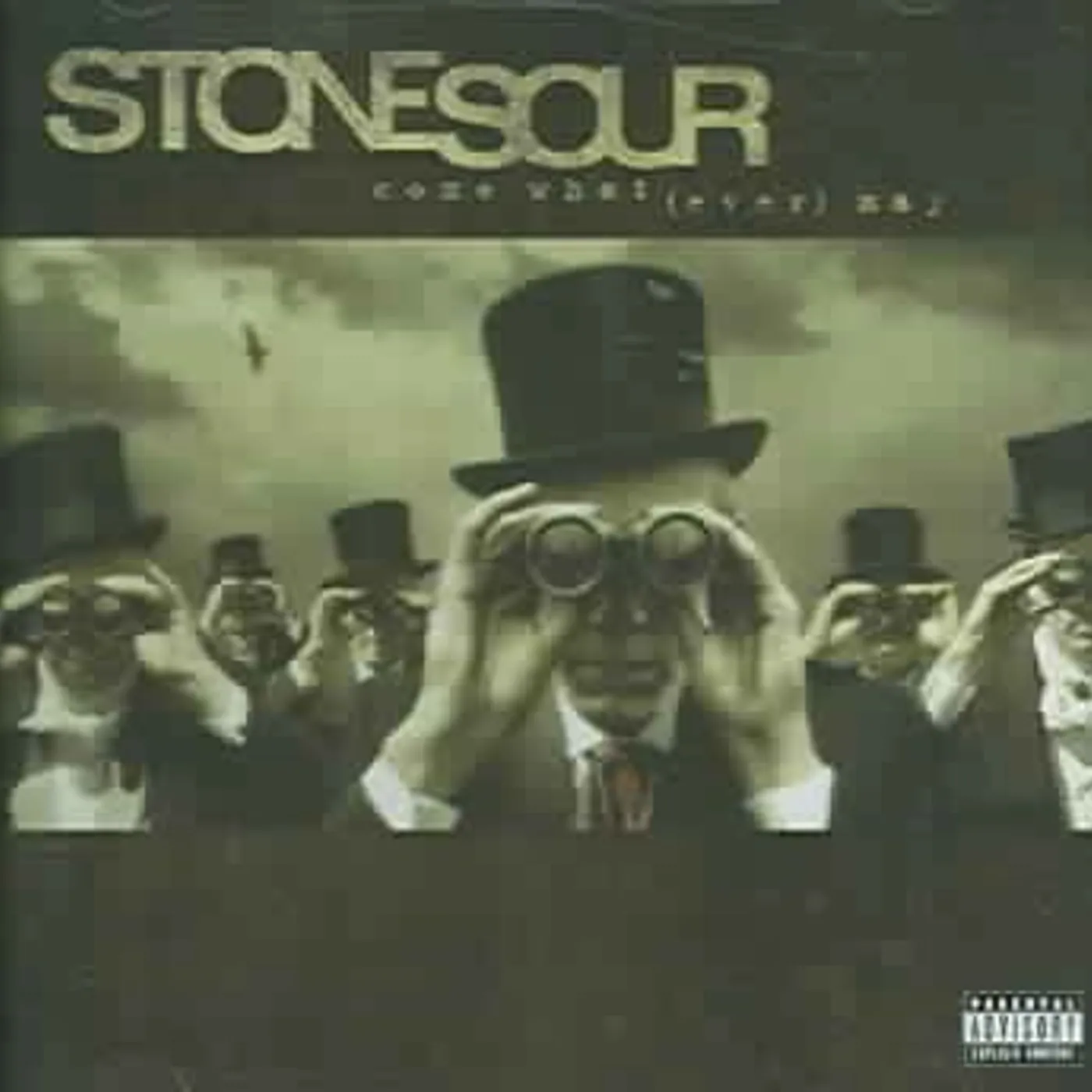 Stone Sour Come What(ever) May CD