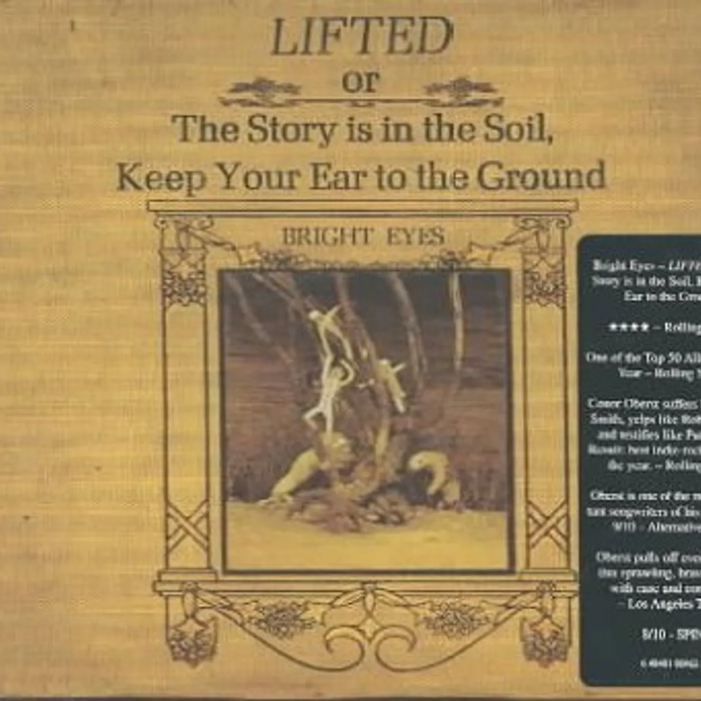 Bright Eyes Lifted or The Story Is in the Soil, Keep Your Ear to the Ground CD