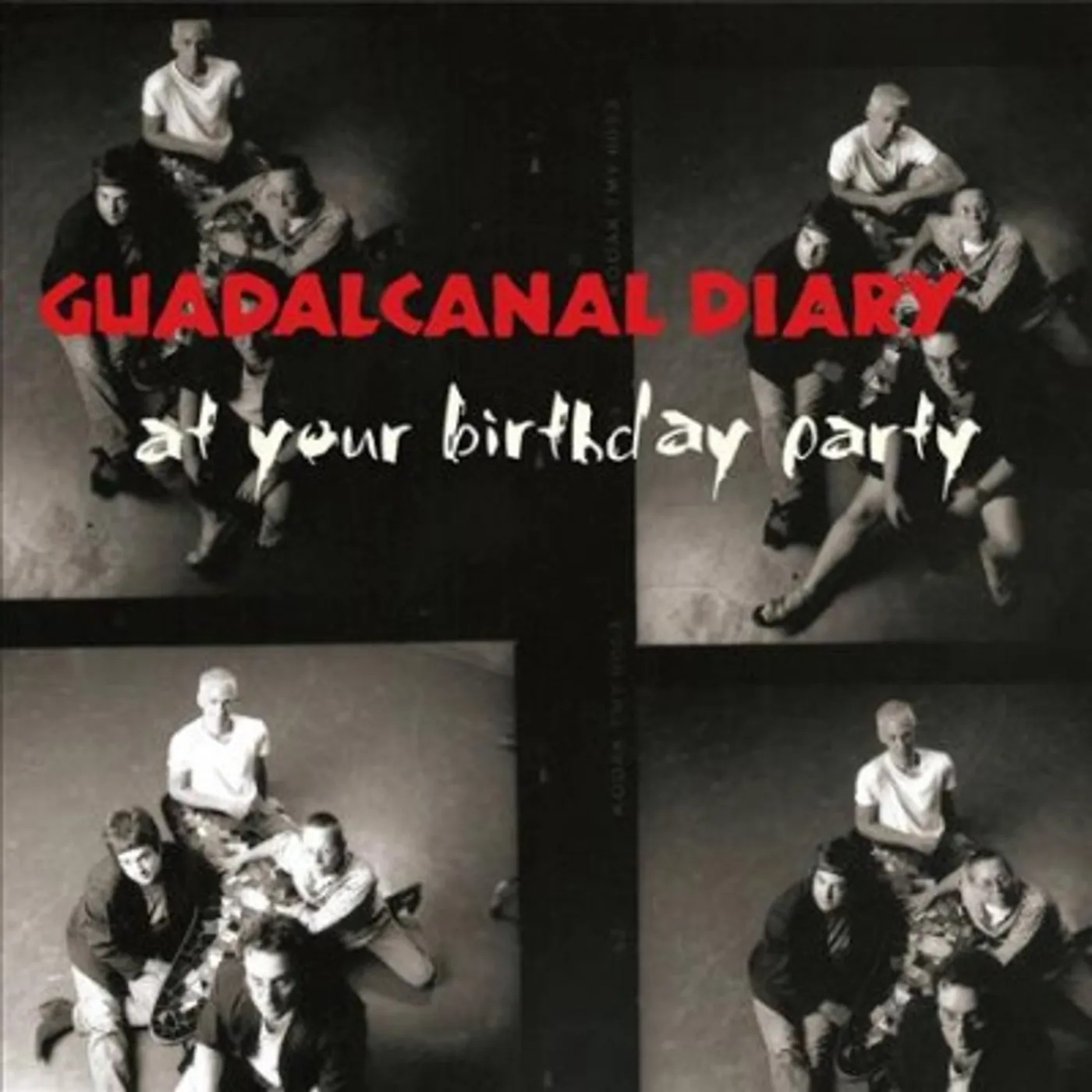 Guadalcanal Diary At Your Birthday Party CD