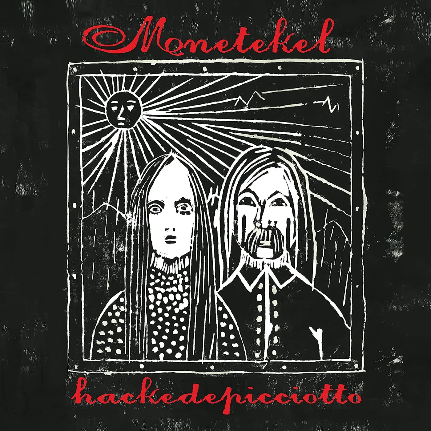 hackedepicciotto Menetekel CD
