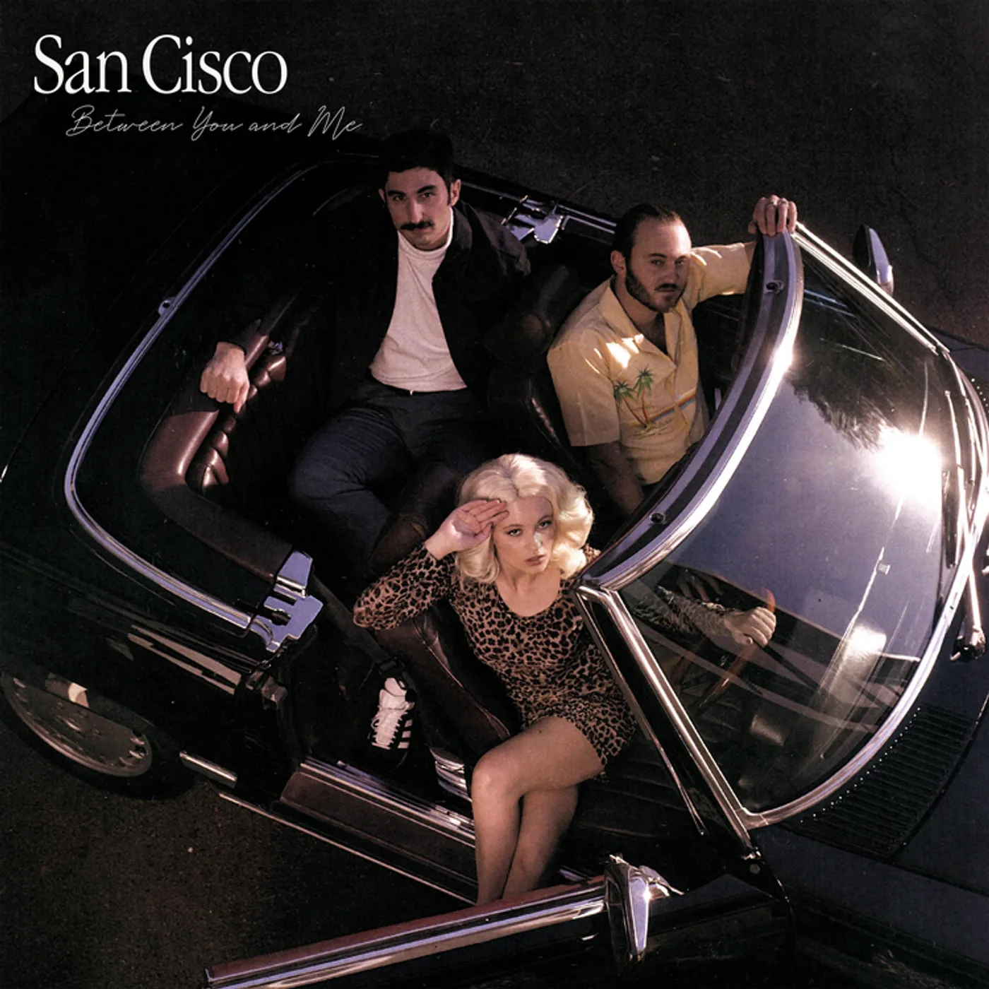 San Cisco BETWEEN YOU AND ME CD