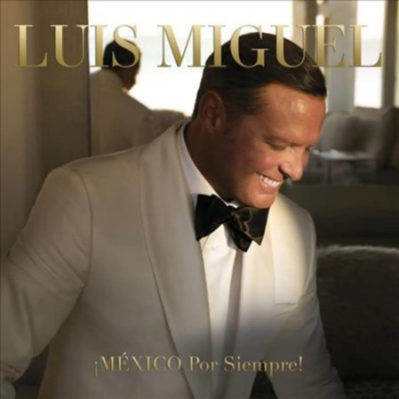 Luis Miguel Mexico Por Siempre! CD