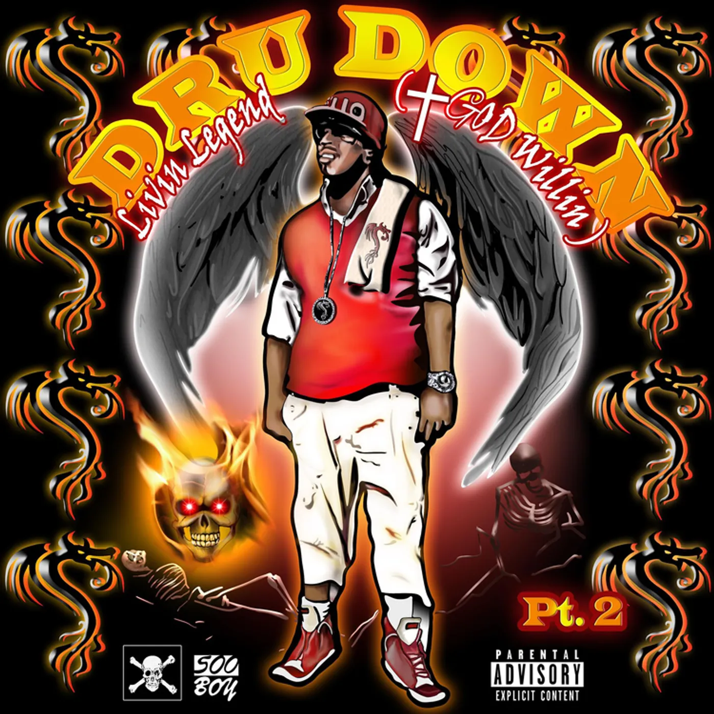 Dru Down LIVIN LEGEND (GOD WILLIN) PART 2 CD
