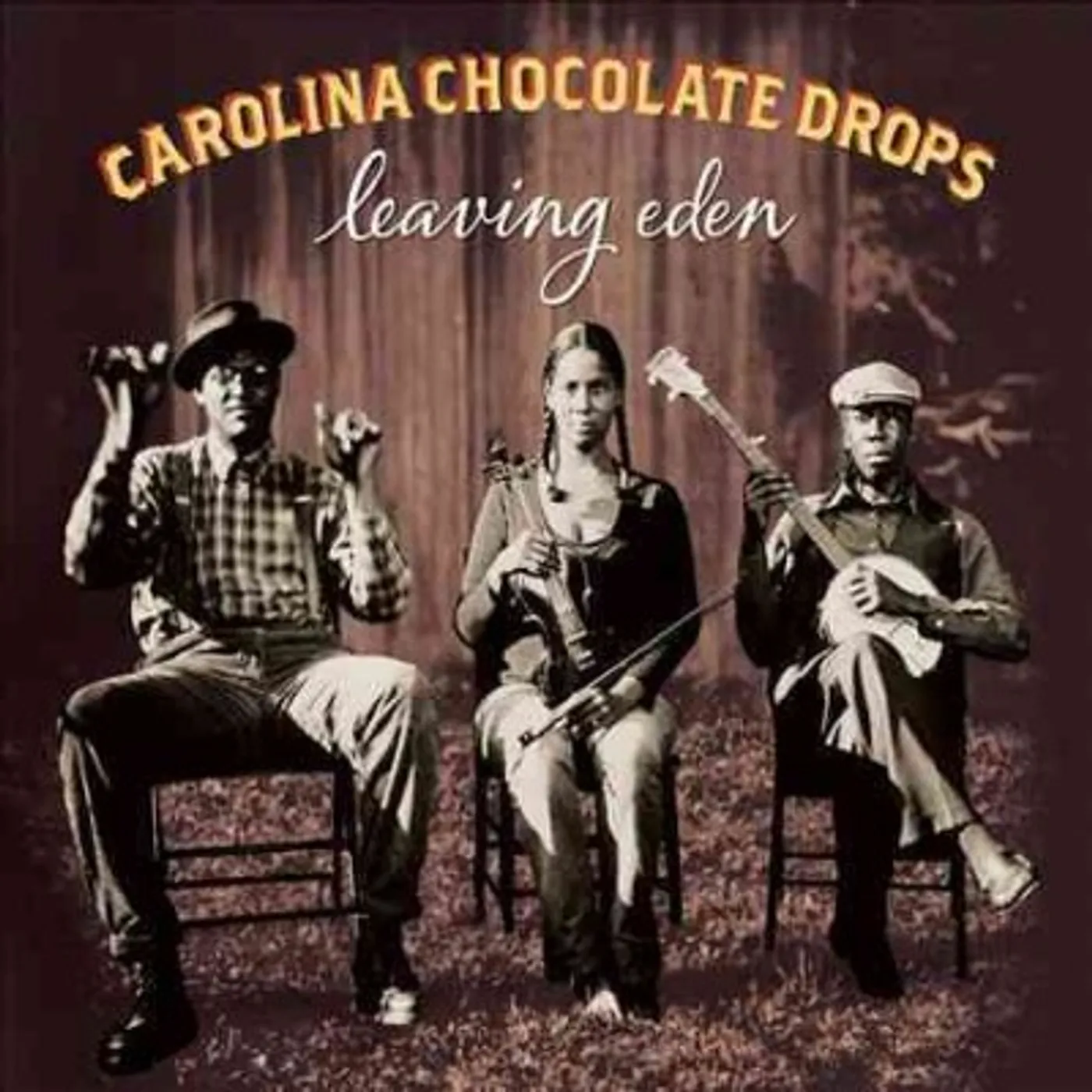 Carolina Chocolate Drops Leaving Eden CD