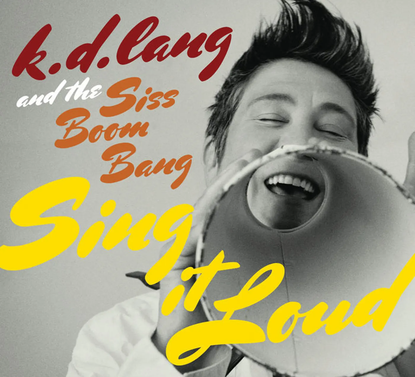 k.d. lang and the Siss Boom Bang