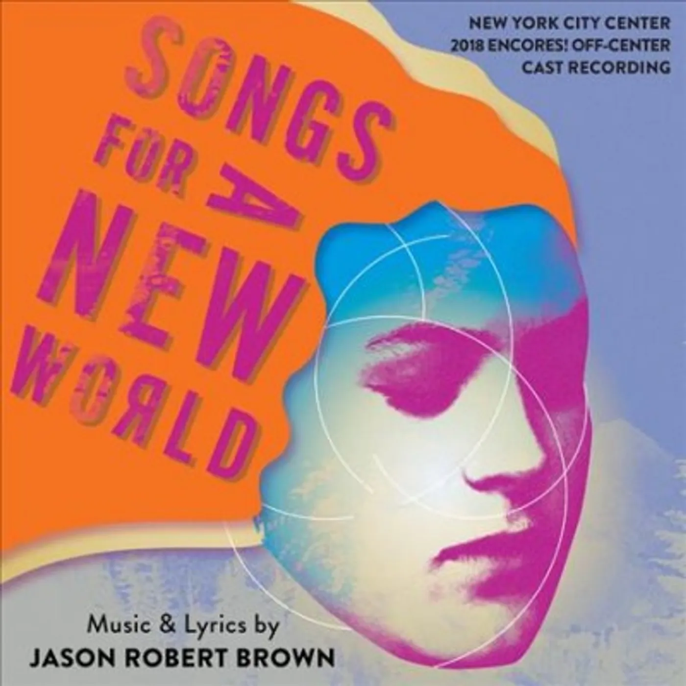 Jason Robert Brown SONGS FOR A NEW WORLD (2018 ENCORES) OFF-CENTER CD